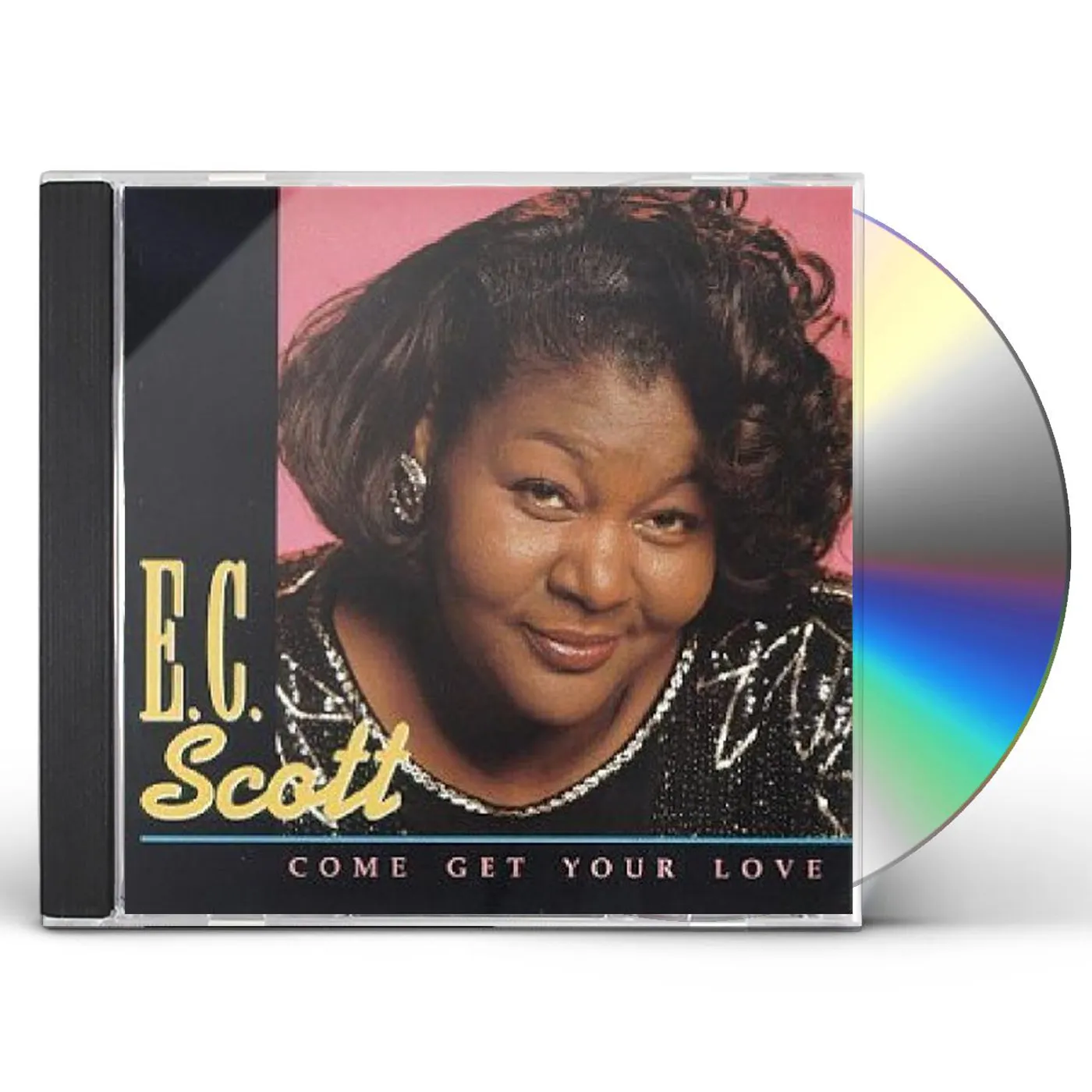 E.C. Scott COME GET YOUR LOVE CD
