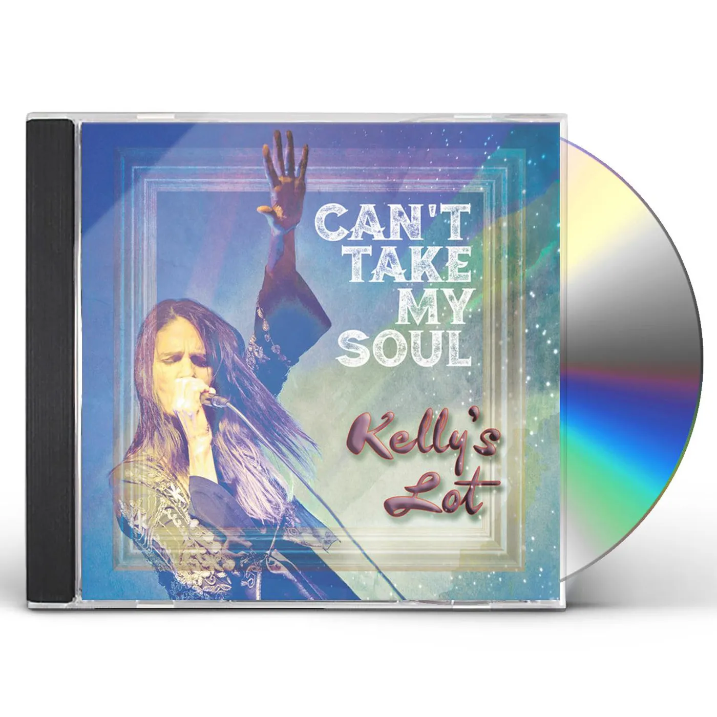 Kelly's Lot CAN'T TAKE MY SOUL CD