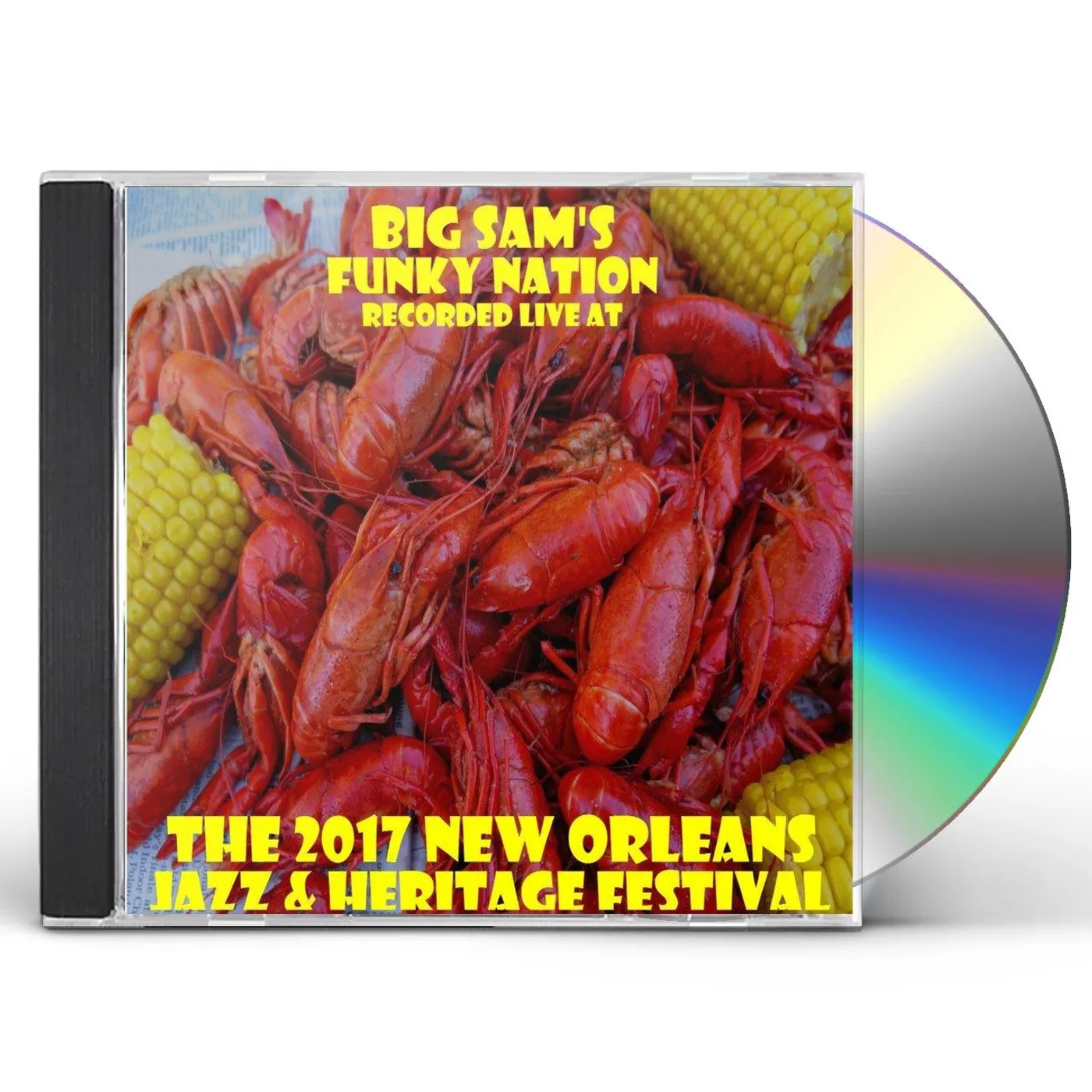 Big Sam's Funky Nation LIVE AT JAZZFEST 2017 CD