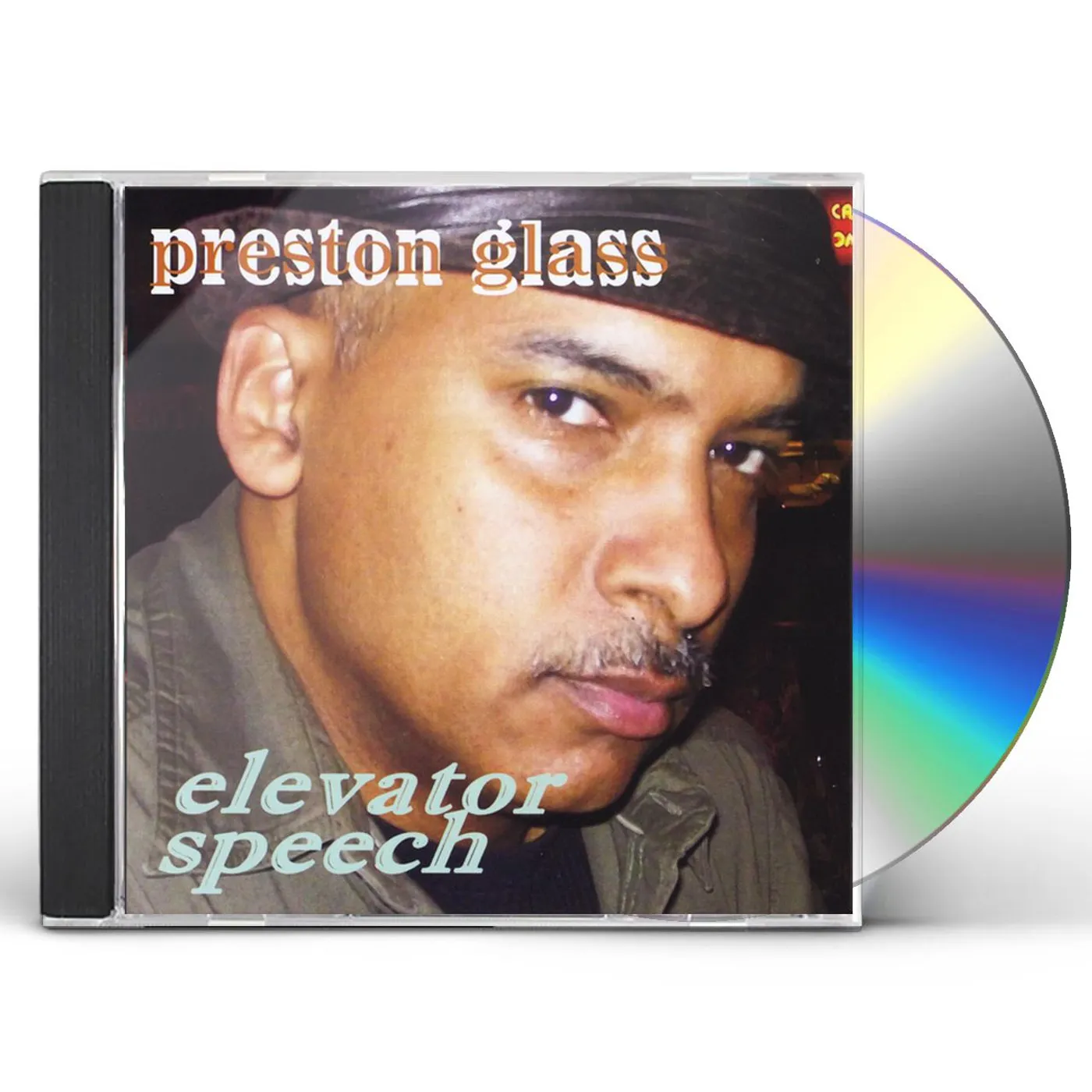 Preston Glass ELEVATOR SPEECH CD