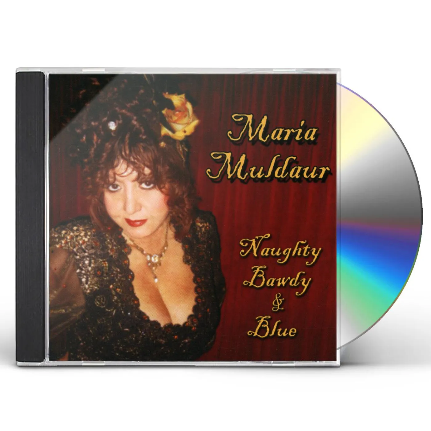 Maria Muldaur NAUGHTY BAWDY & BLUE CD