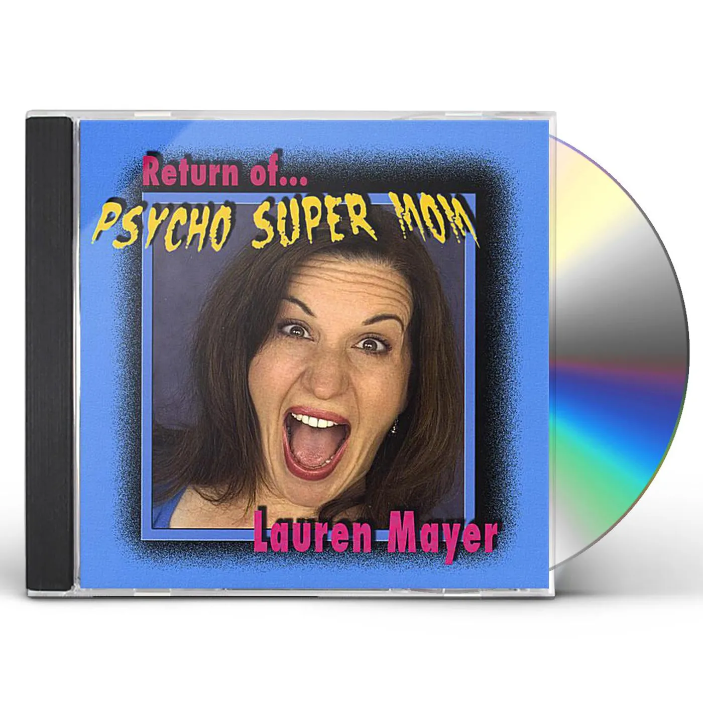 Lauren Mayer RETURN OF PSYCHO SUPER MOM CD