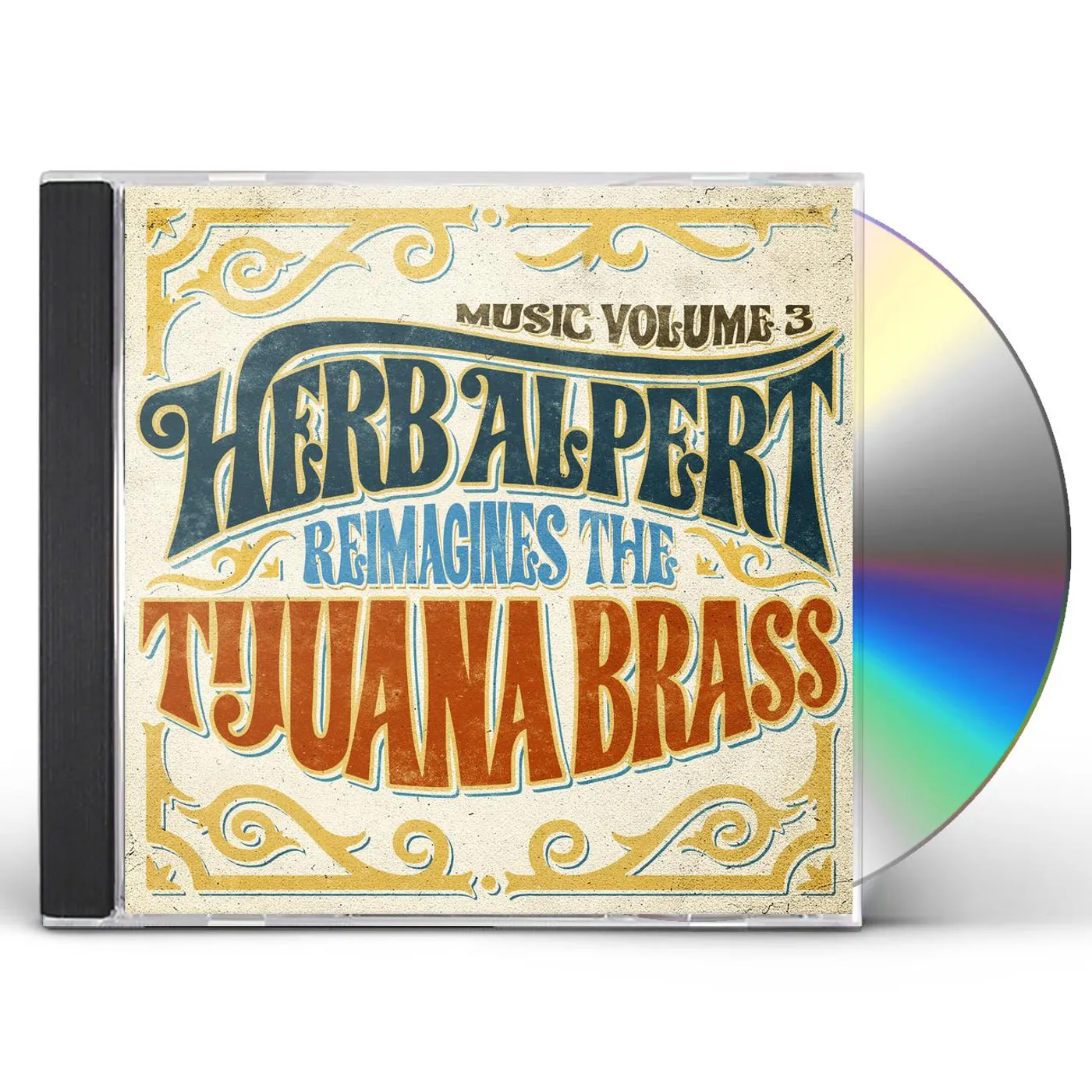 MUSIC 3 - HERB ALPERT REIMAGINES THE TIJUANA BRASS CD