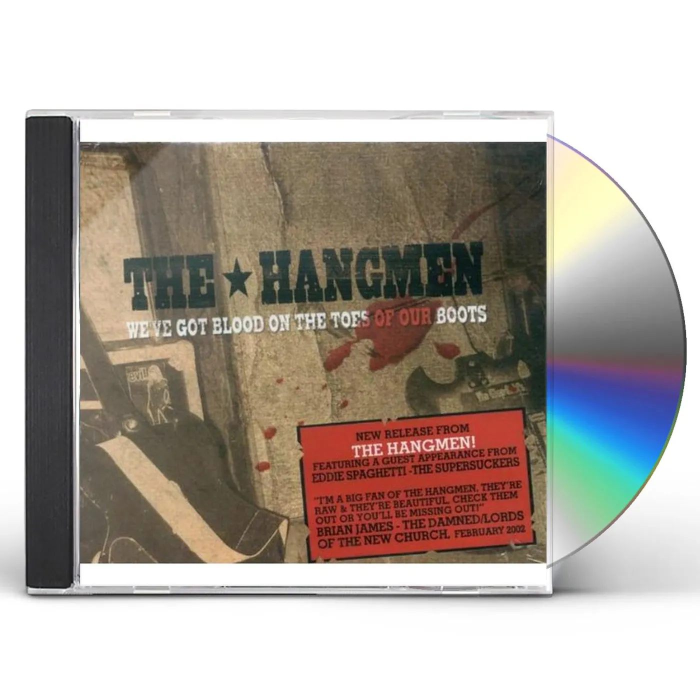 The Hangmen WE'VE GOT BLOOD ON THE TOES OF OUR BOOTS CD