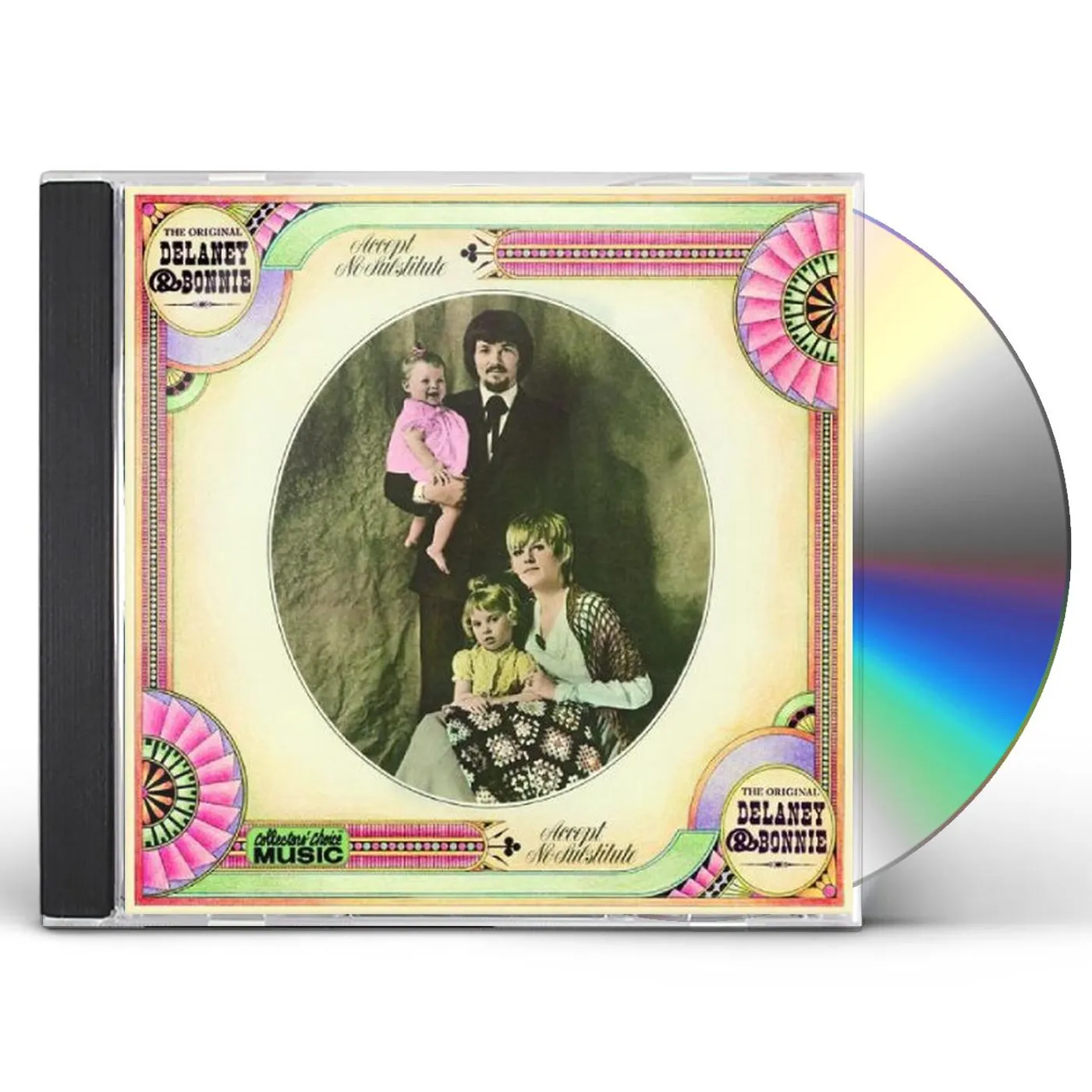 Delaney & Bonnie ACCEPT NO SUBSTITUTE CD