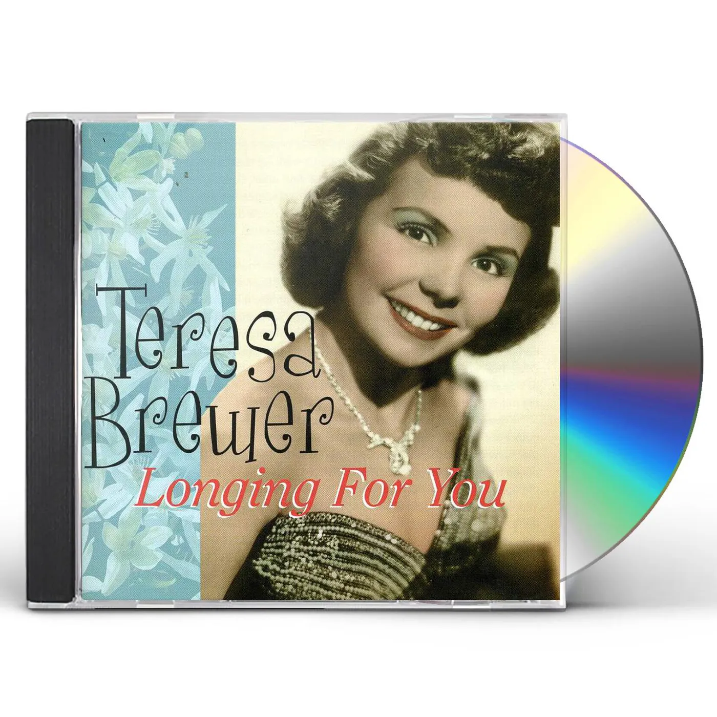 Teresa Brewer LONGING FOR YOU CD