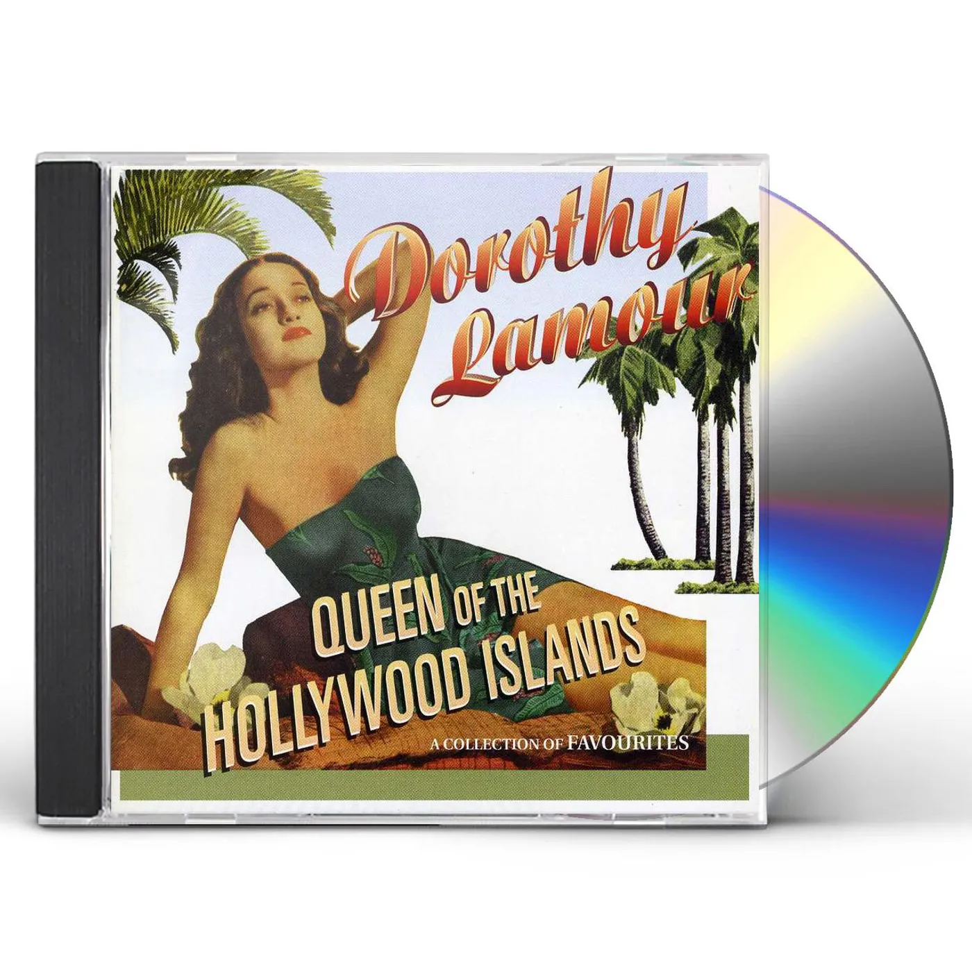Dorothy Lamour QUEEN OF THE HOLLYWOOD ISLANDS CD