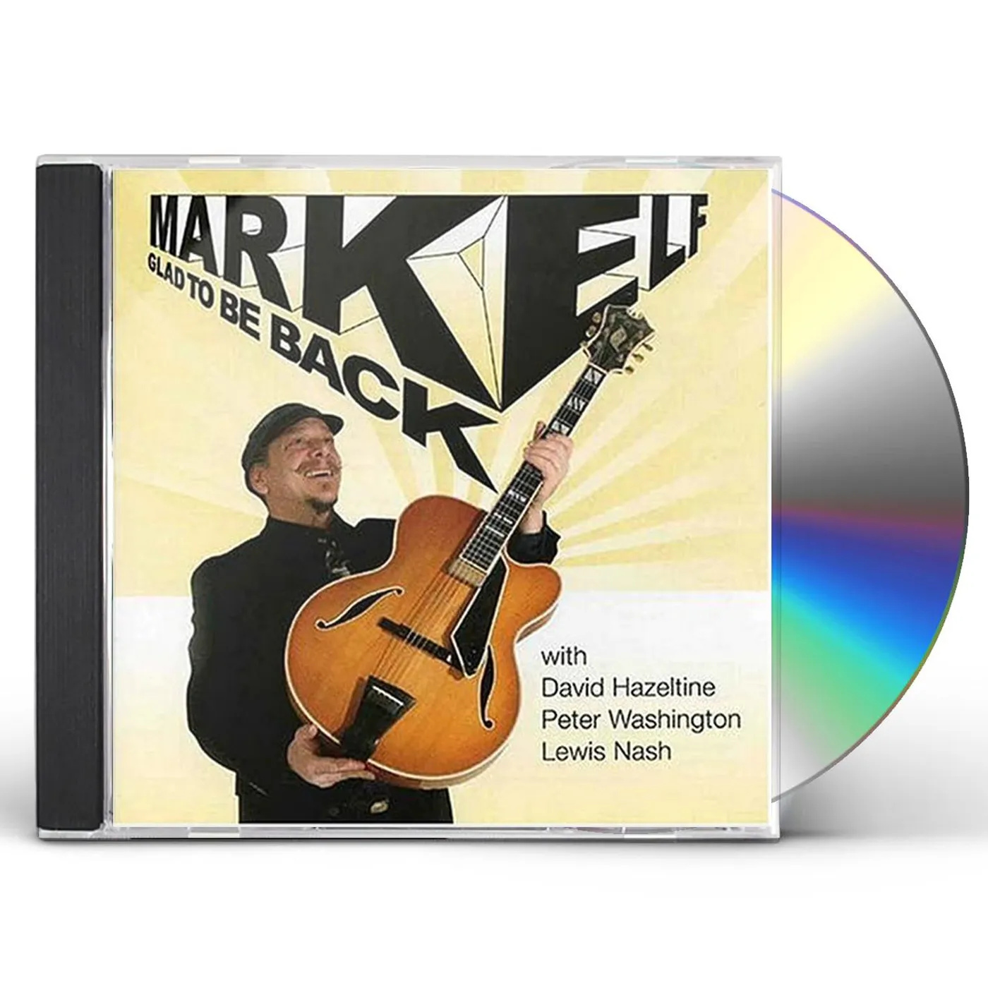 Mark Elf GLAD TO BE BACK CD