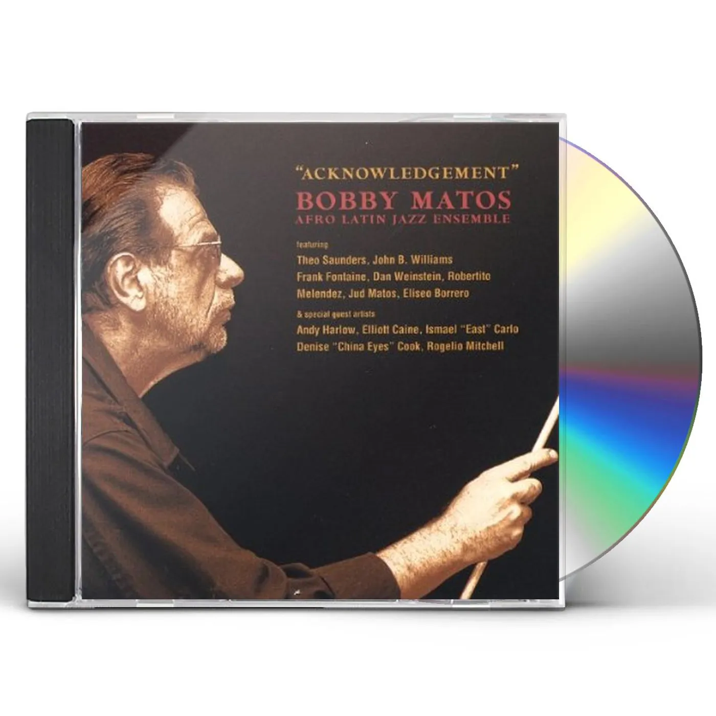 Bobby Matos & His Afro Latin Jazz Ensemble ACKNOWLEDGEMENT CD