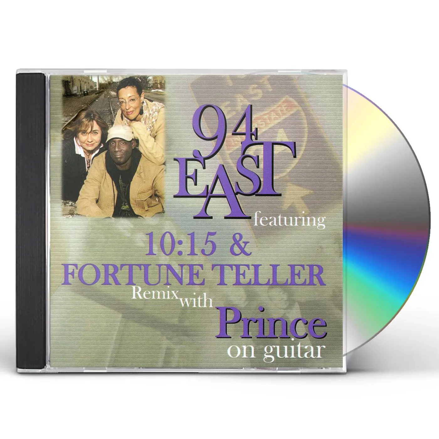 94 EAST FEATURING 10:15 & FORTUNE TELLER REMIX WIT CD