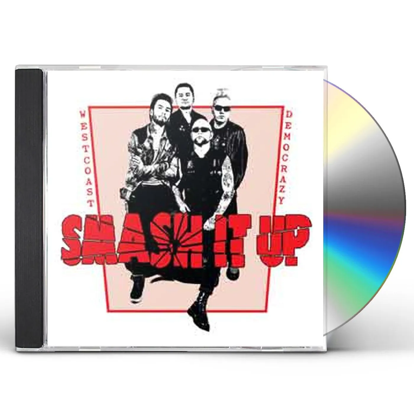 Smash It Up WEST COAST DEMOCRAZY CD