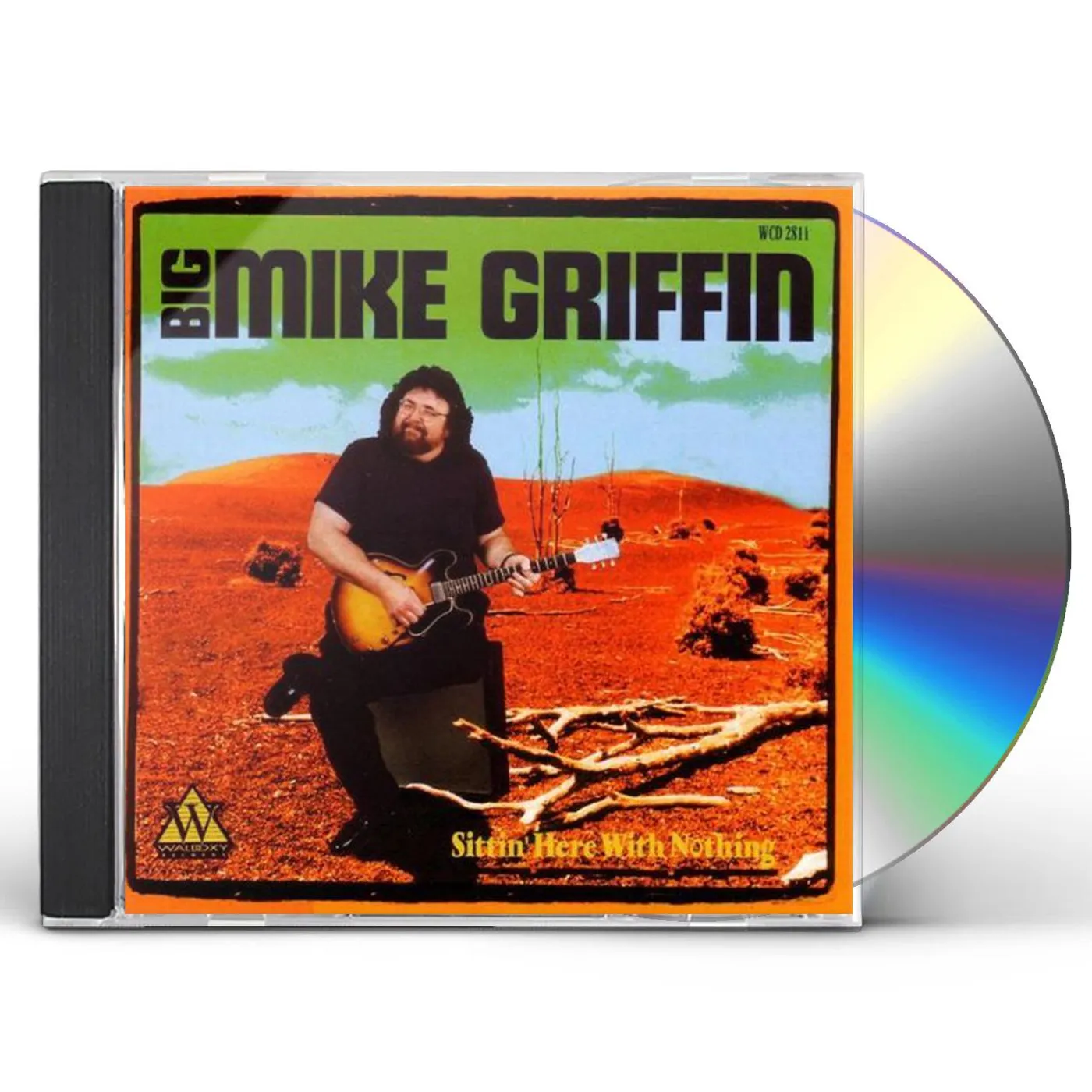 Mike Griffin SITTIN HERE WITH NOTHING CD