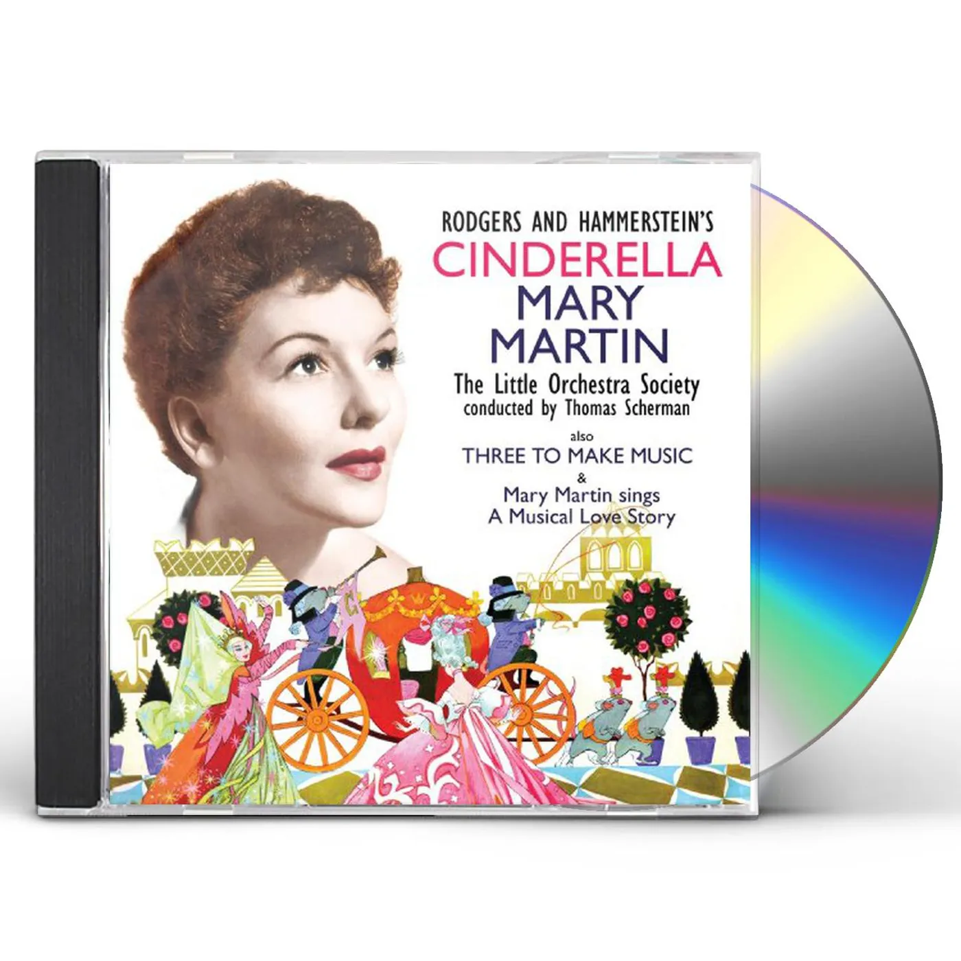 Mary Martin CINDERELLA / THREE TO MAKE MUSIC CD