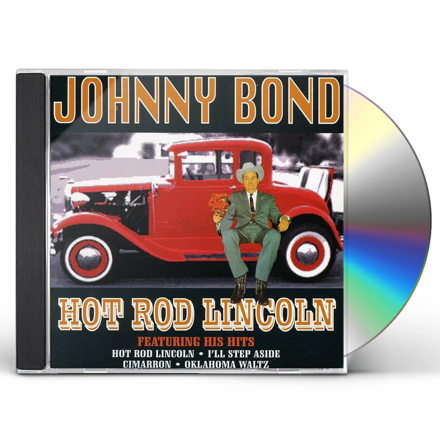 Johnny Bond HOT ROD LINCOLN CD