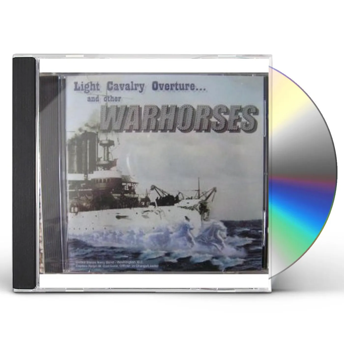US Navy Band LIGHT CAVALRY OVERTURE & OTHER WARHORSES CD