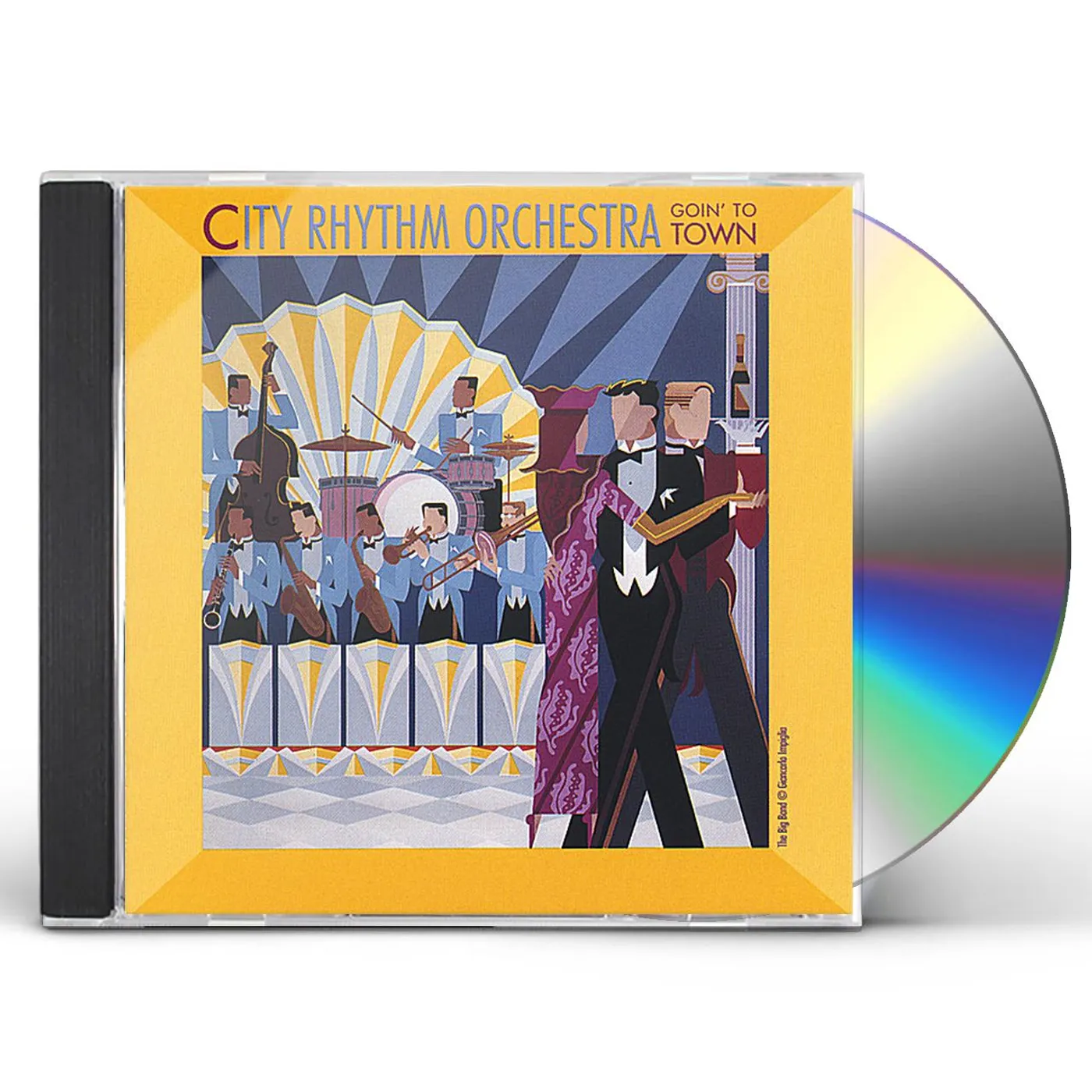 City Rhythm Orchestra GOIN TO TOWN CD
