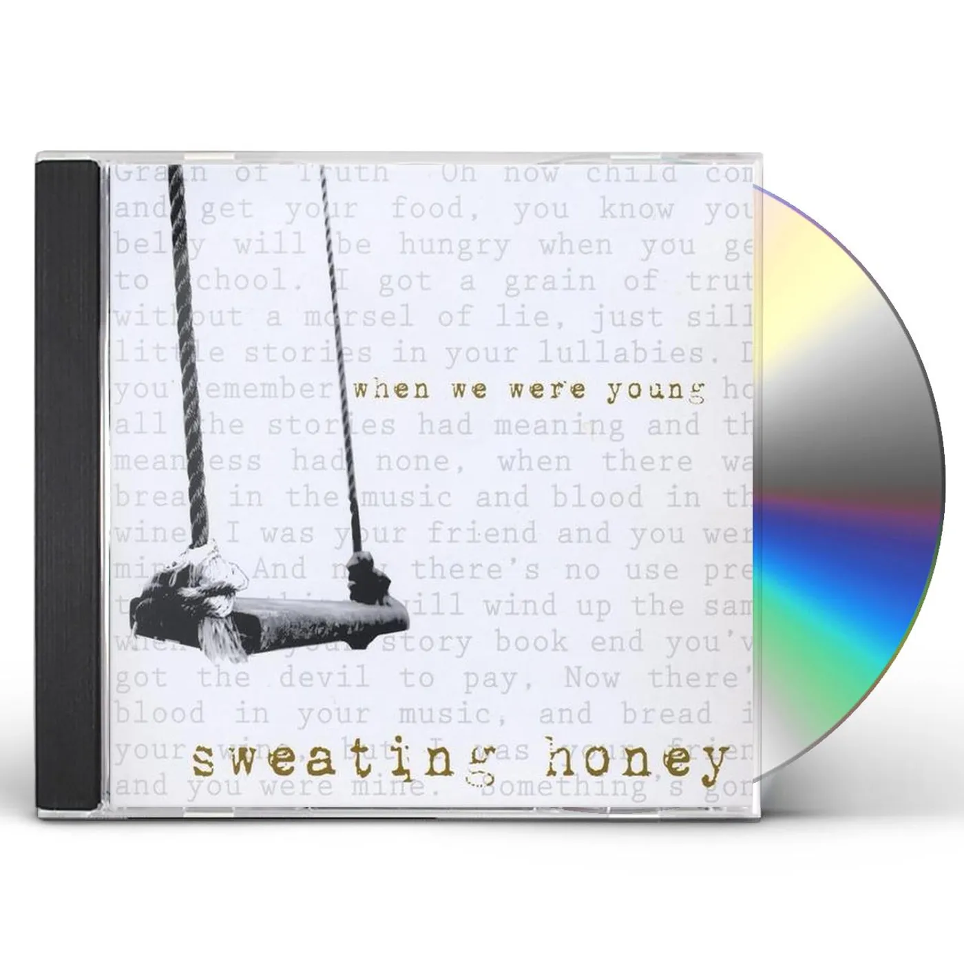 Sweating Honey WHEN WE WERE YOUNG CD
