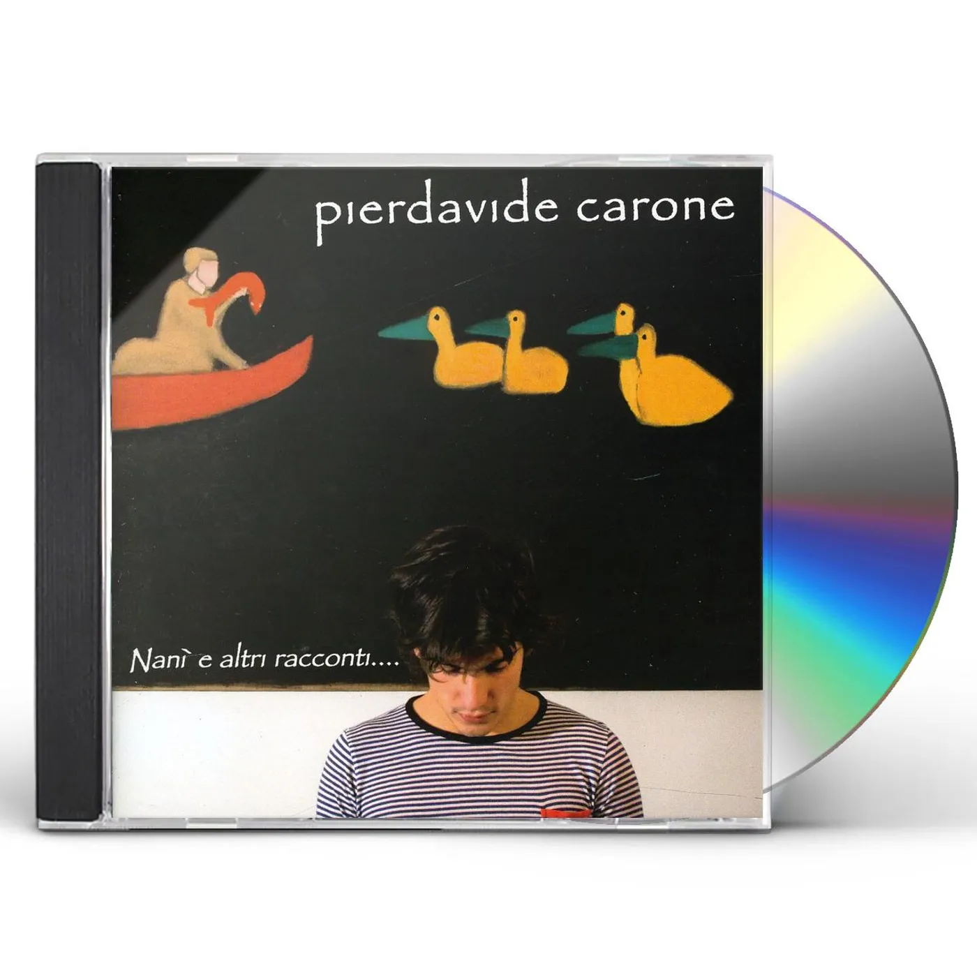 Pierdavide Carone NANI E ALTRI RACCONTI CD