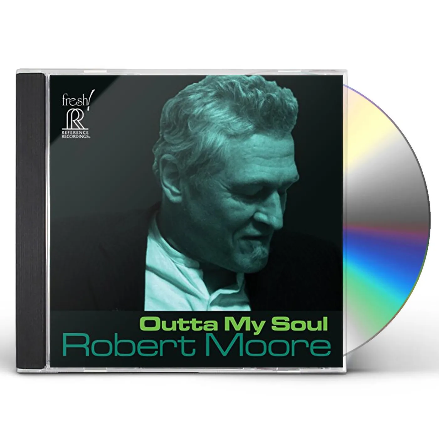 Robert Moore OUTTA MY SOUL CD