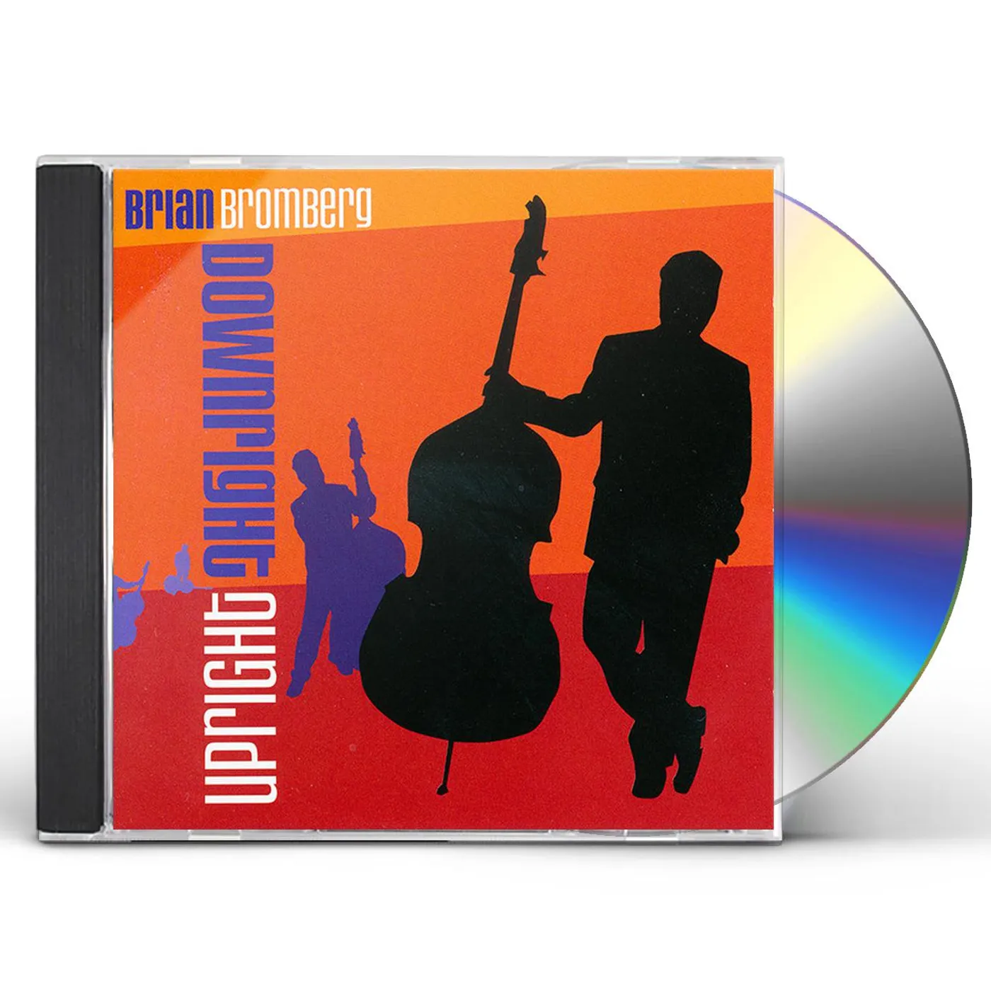 Brian Bromberg DOWNRIGHT UPRIGHT CD