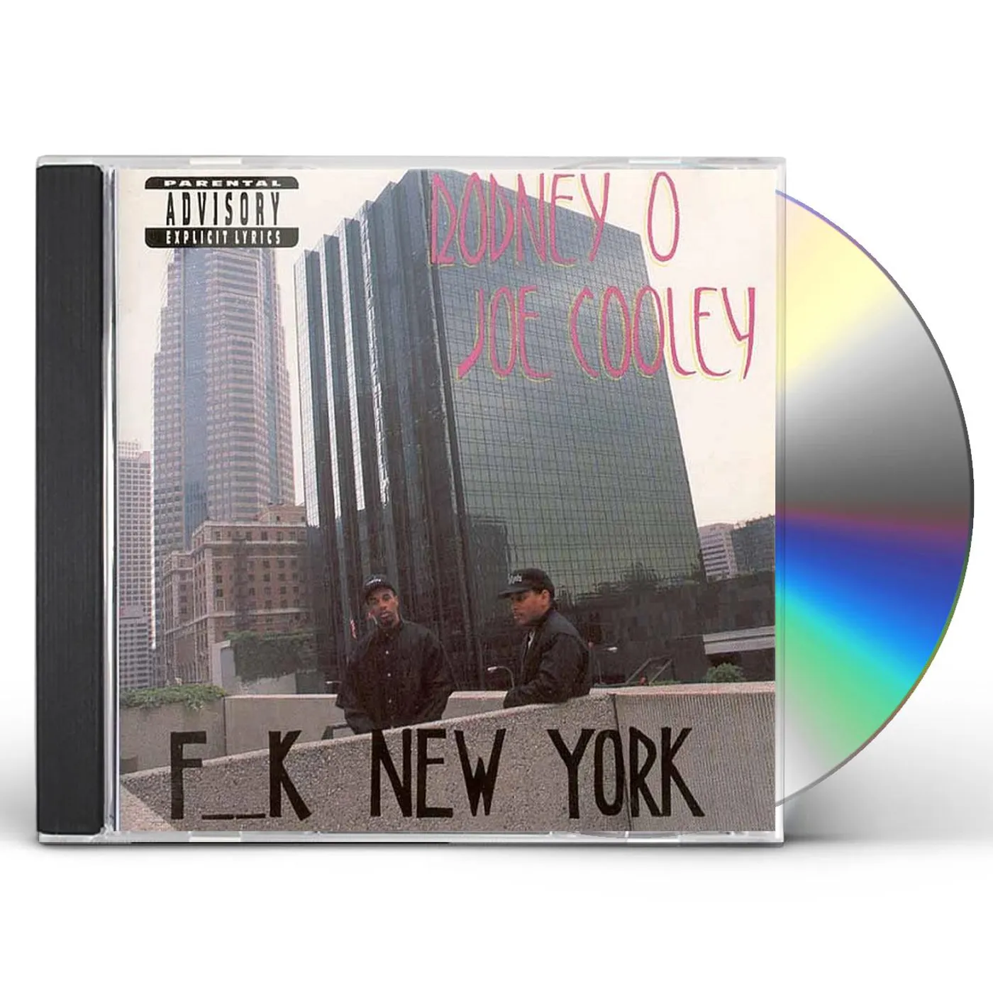 Rodney-O & Joe Cooley F*%K NEW YORK (W/ YOU DON'T HEAR ME THO) CD