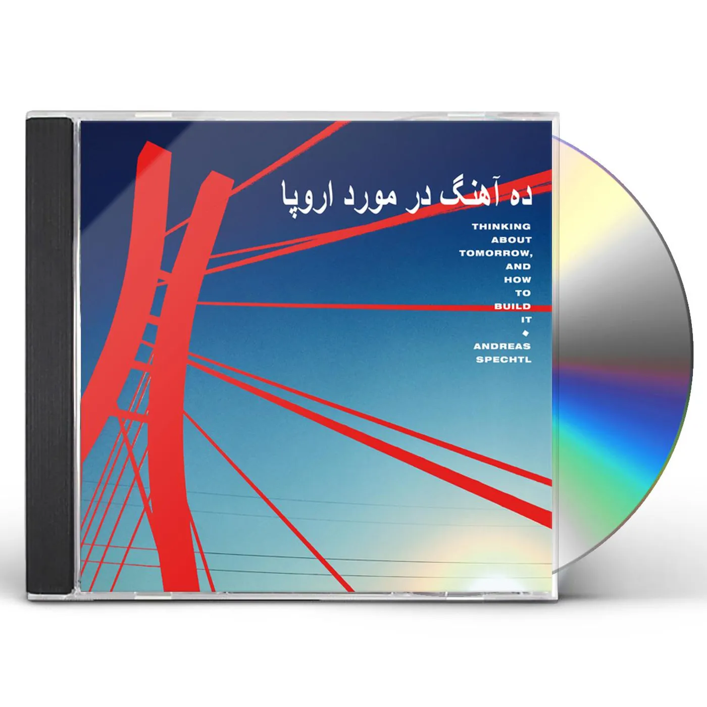 Andreas Spechtl THINKING ABOUT TOMORROW AND HOW TO BUILD IT CD
