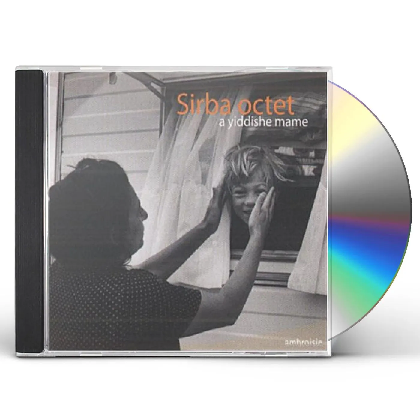Sirba Octet YIDDISHE MAME (YIDDISH MOTHER) CD