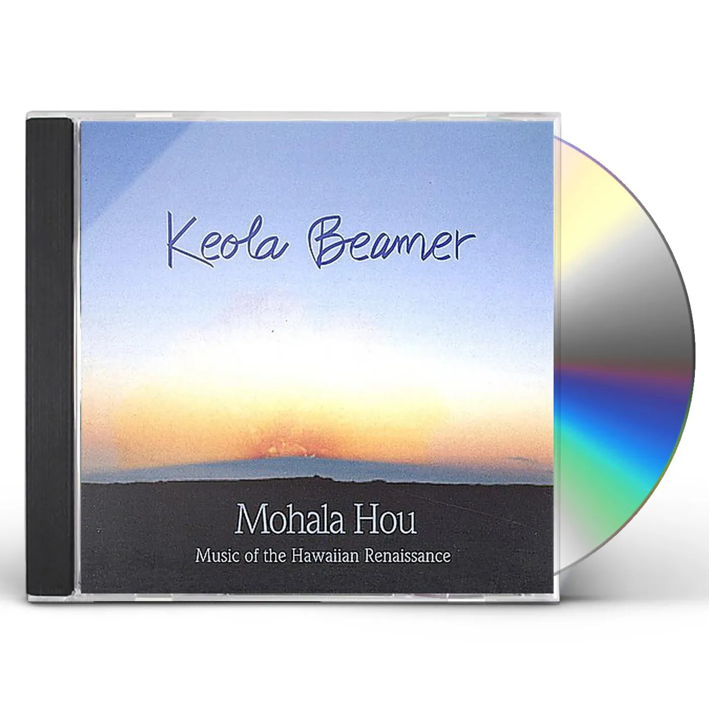 Keola Beamer MOHALA HOU: MUSIC OF THE HAWAIIAN RENAISSANCE CD