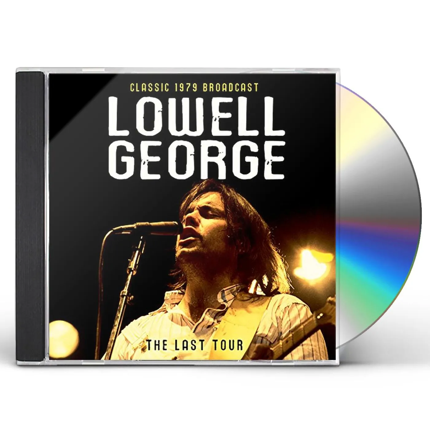 Lowell George LAST TOUR / RADIO BROADCAST 1979 CD