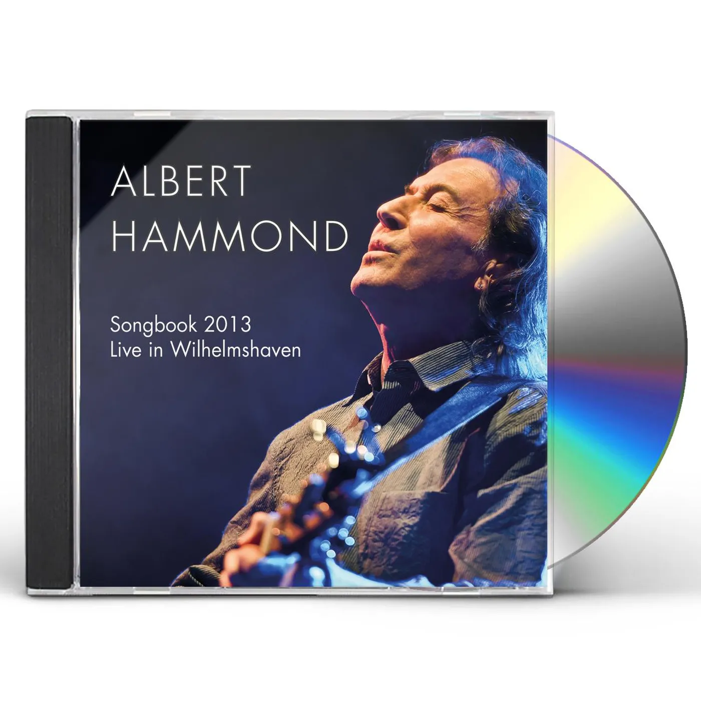 Albert Hammond Songbook 2013 Live In Wilhelmshaven CD