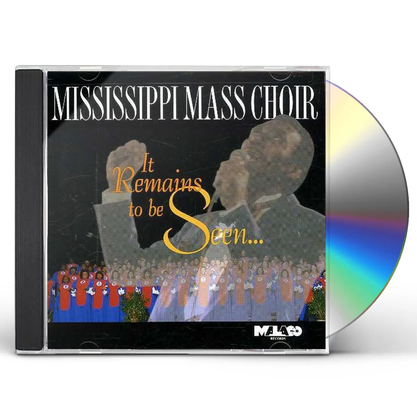 Mississippi Mass Choir IT REMAINS TO BE SEEN CD