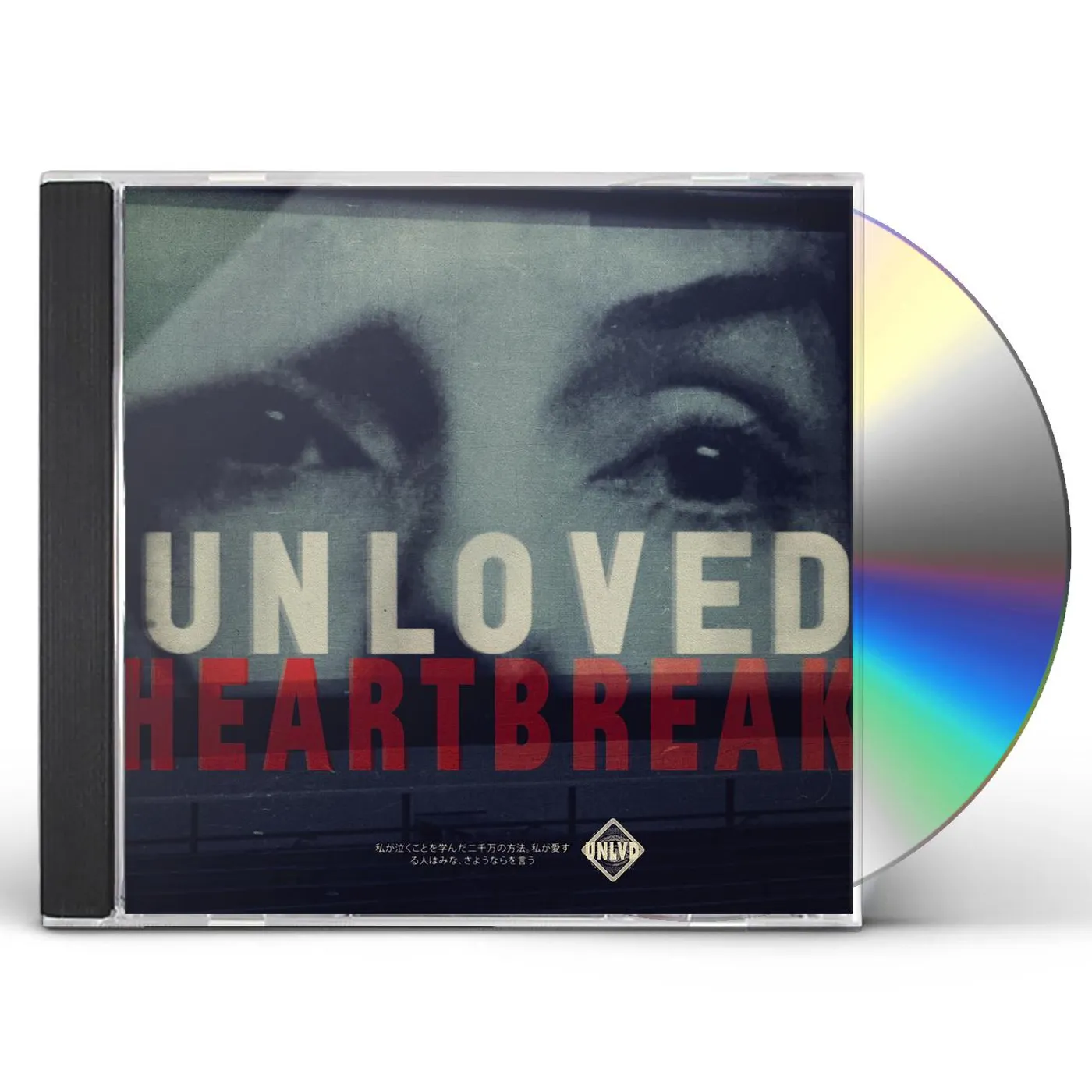 Unloved Heartbreak CD