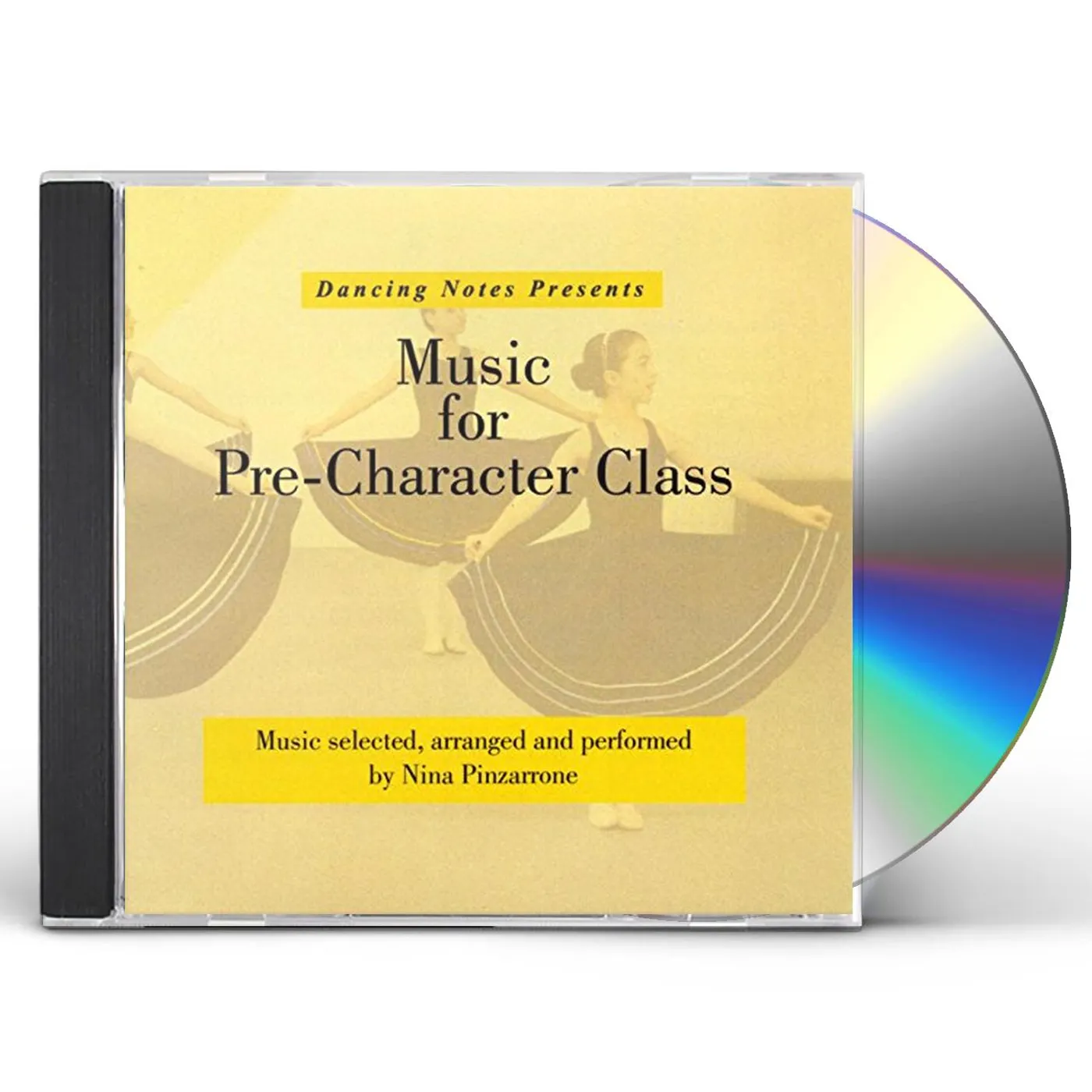 Nina Pinzarrone MUSIC FOR PRE-CHARACTER CLASS CD