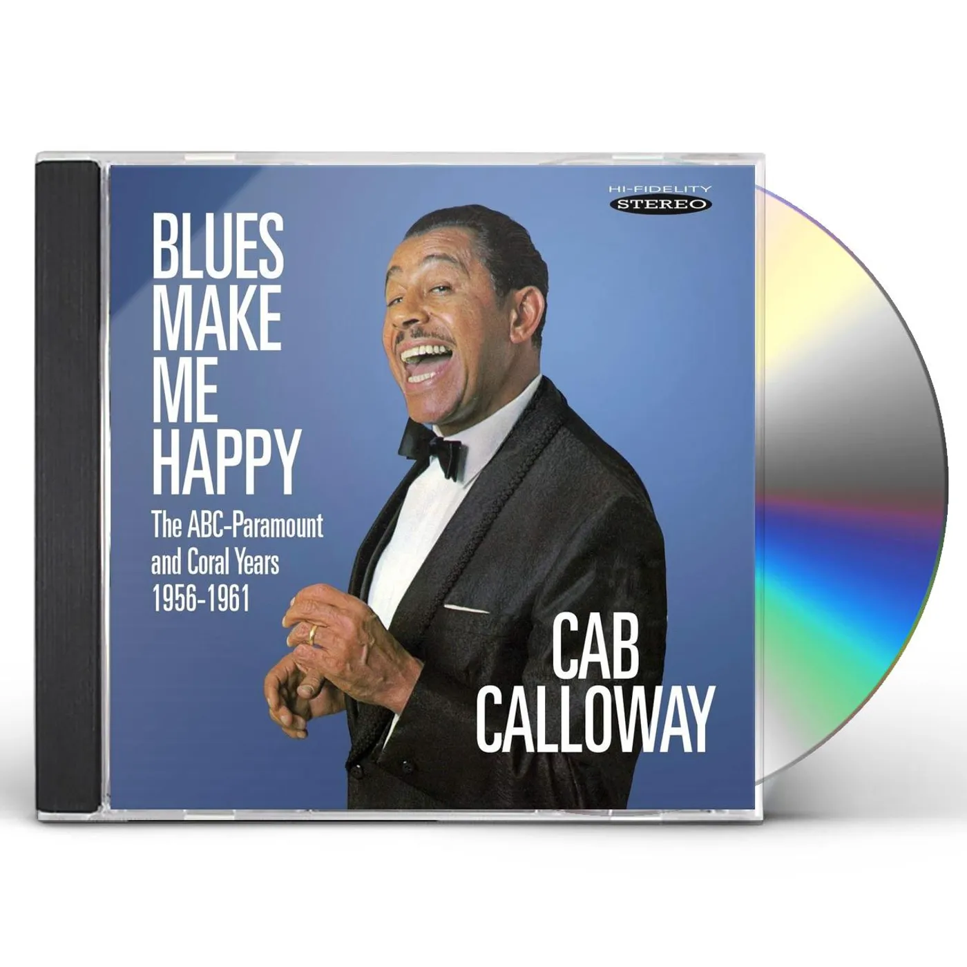 Cab Calloway BLUES MAKE ME HAPPY: THE ABC-PARAMOUNT & CORAL CD