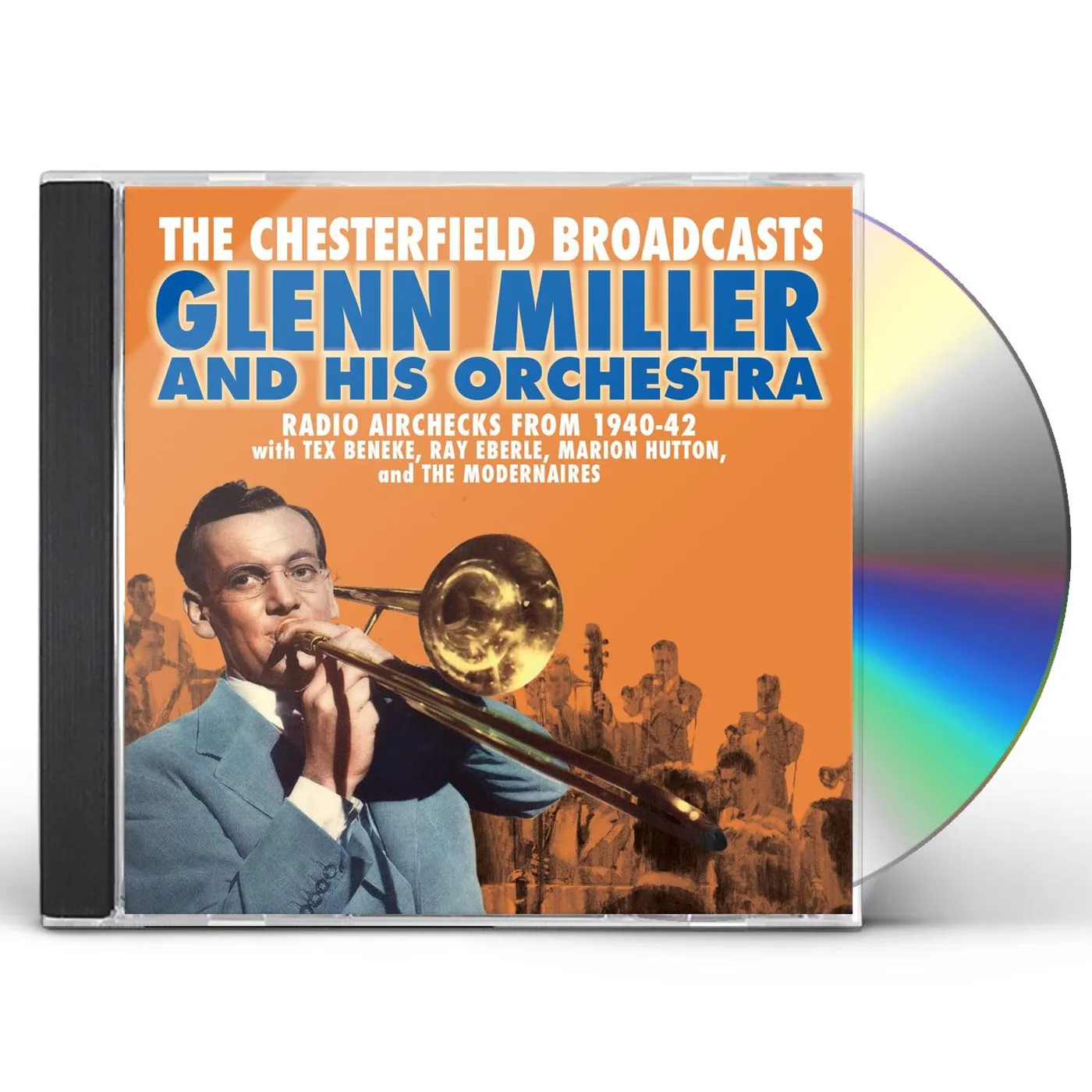 Glenn Miller CHESTERFIELD BROADCASTS: RADIO AIRCHECKS CD