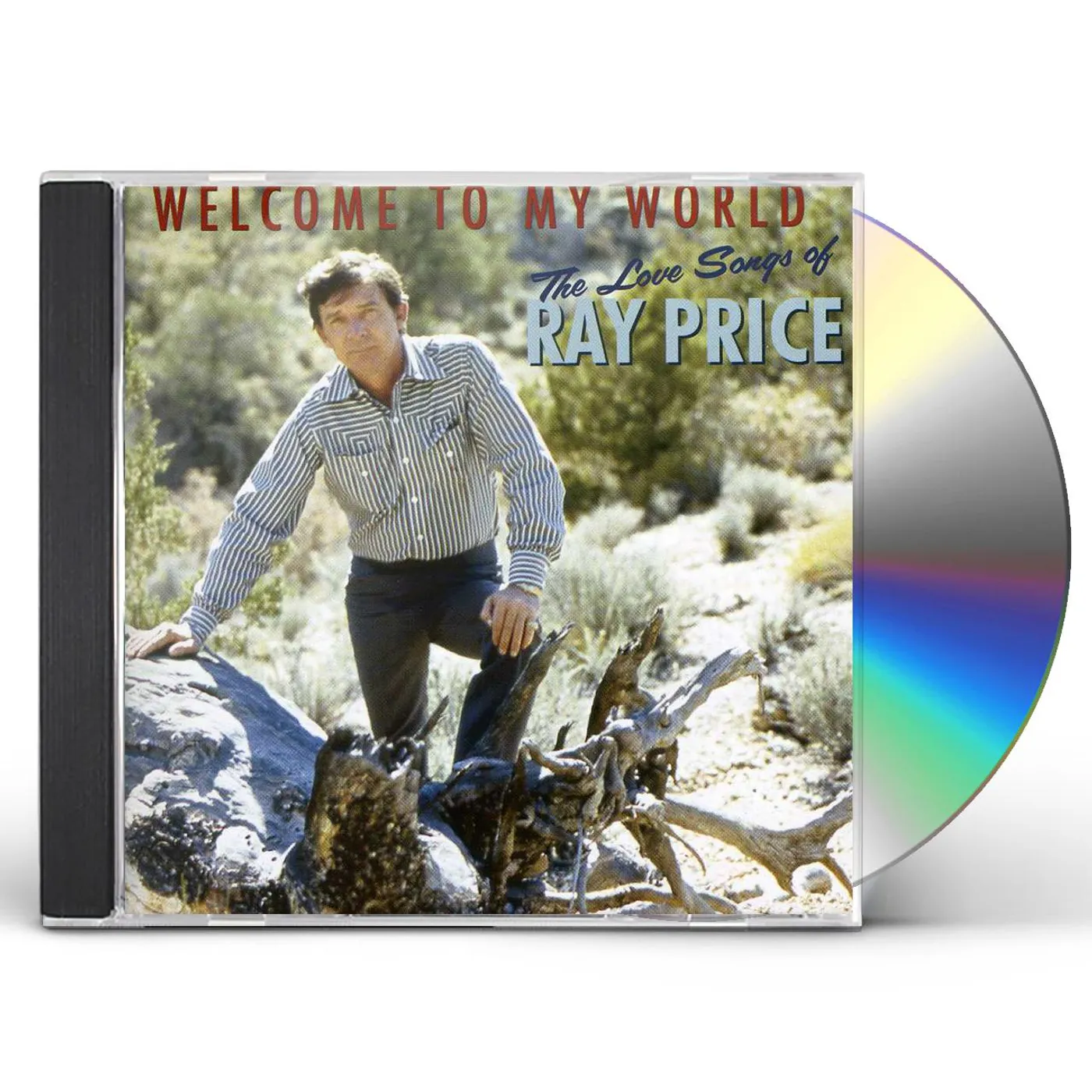 WELCOME TO MY WORLD: THE LOVE SONGS OF RAY PRICE CD