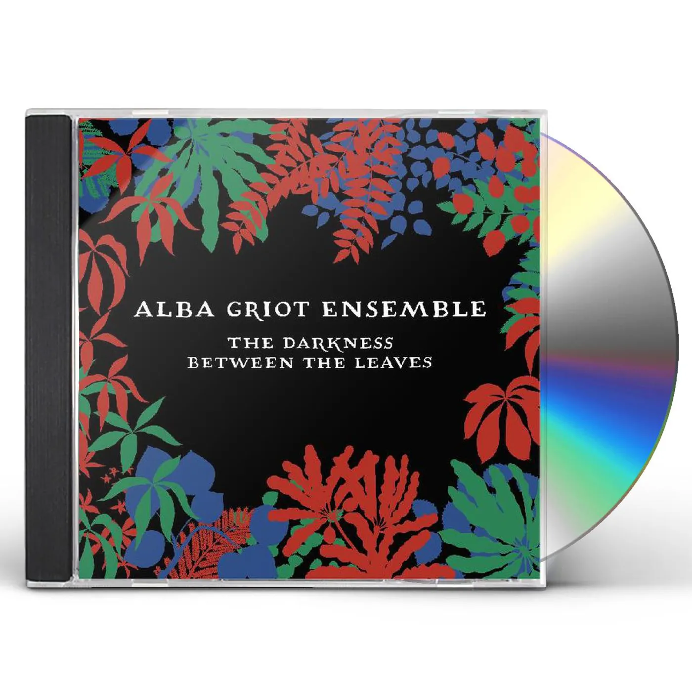 Alba Griot Ensemble DARKNESS BETWEEN THE LEAVES CD