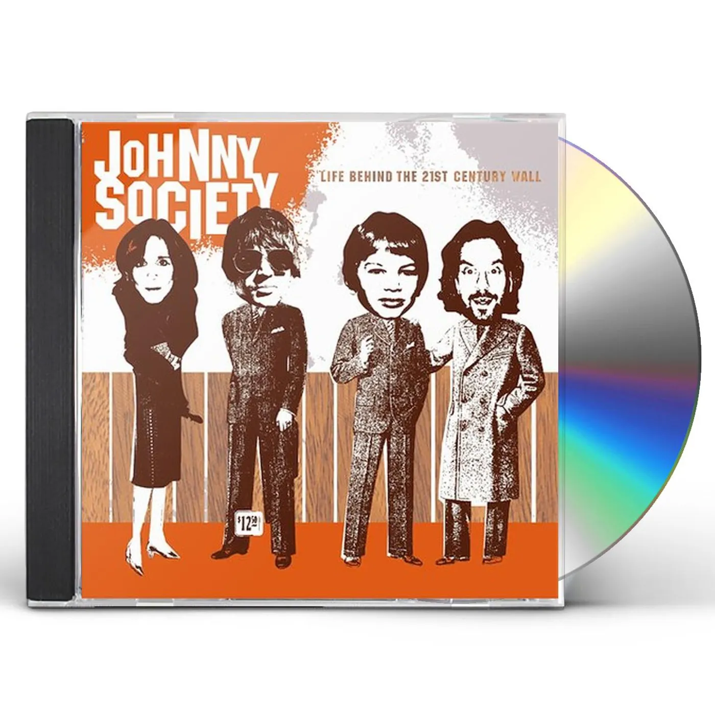 Johnny Society LIFE BEHIND THE 21ST CENTURY WALL CD