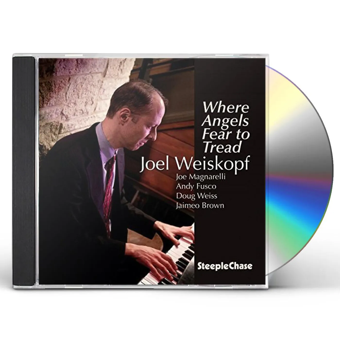 Joel Weiskopf WHERE ANGELS FEAR TO TREAD CD