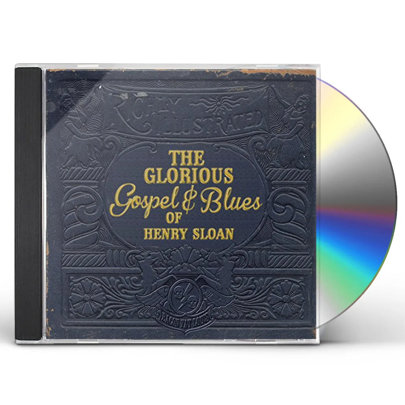 Bacon Fat Louis GLORIOUS GOSPEL & BLUES OF HENRY SLOAN CD