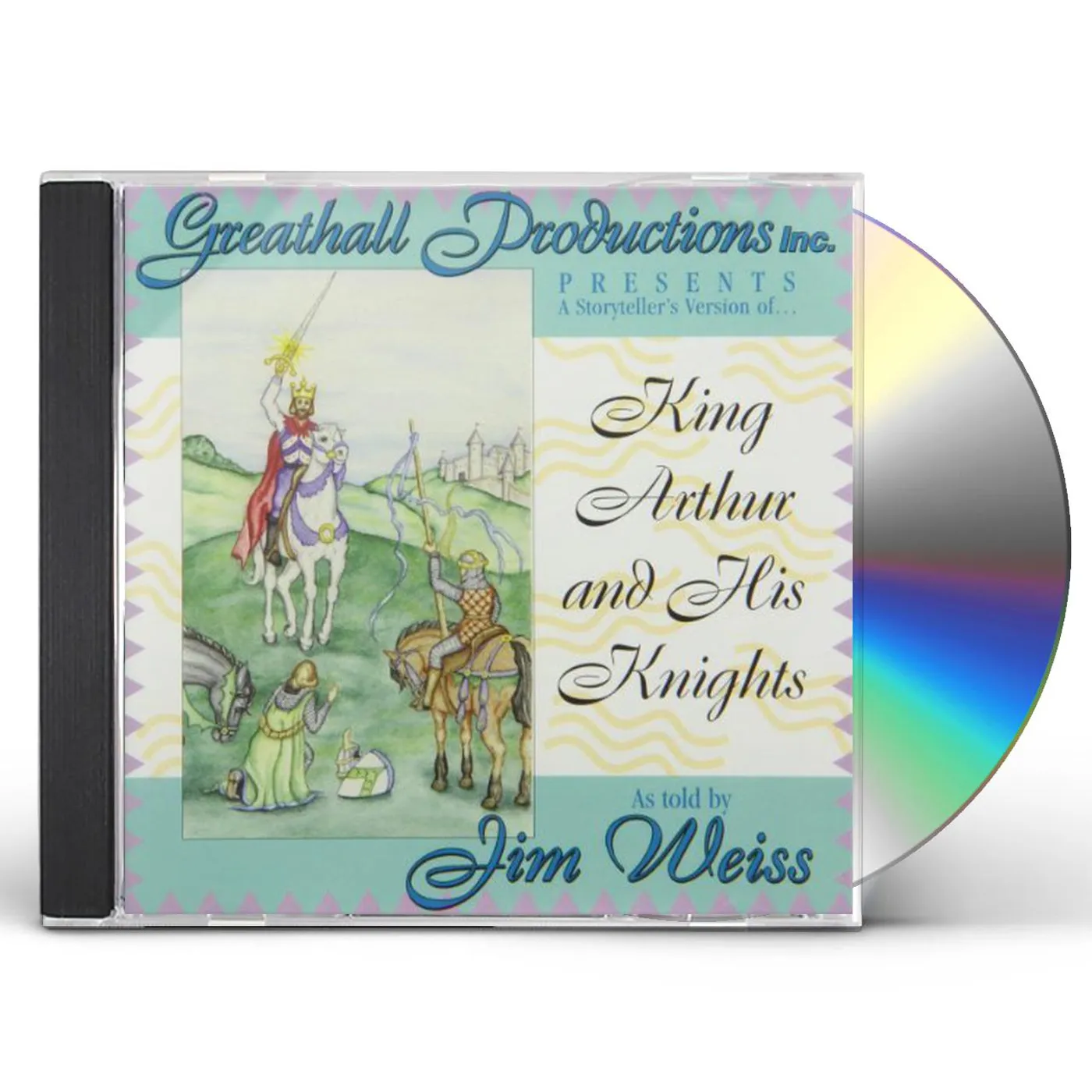 Jim Weiss KING ARTHUR & HIS KNIGHTS CD