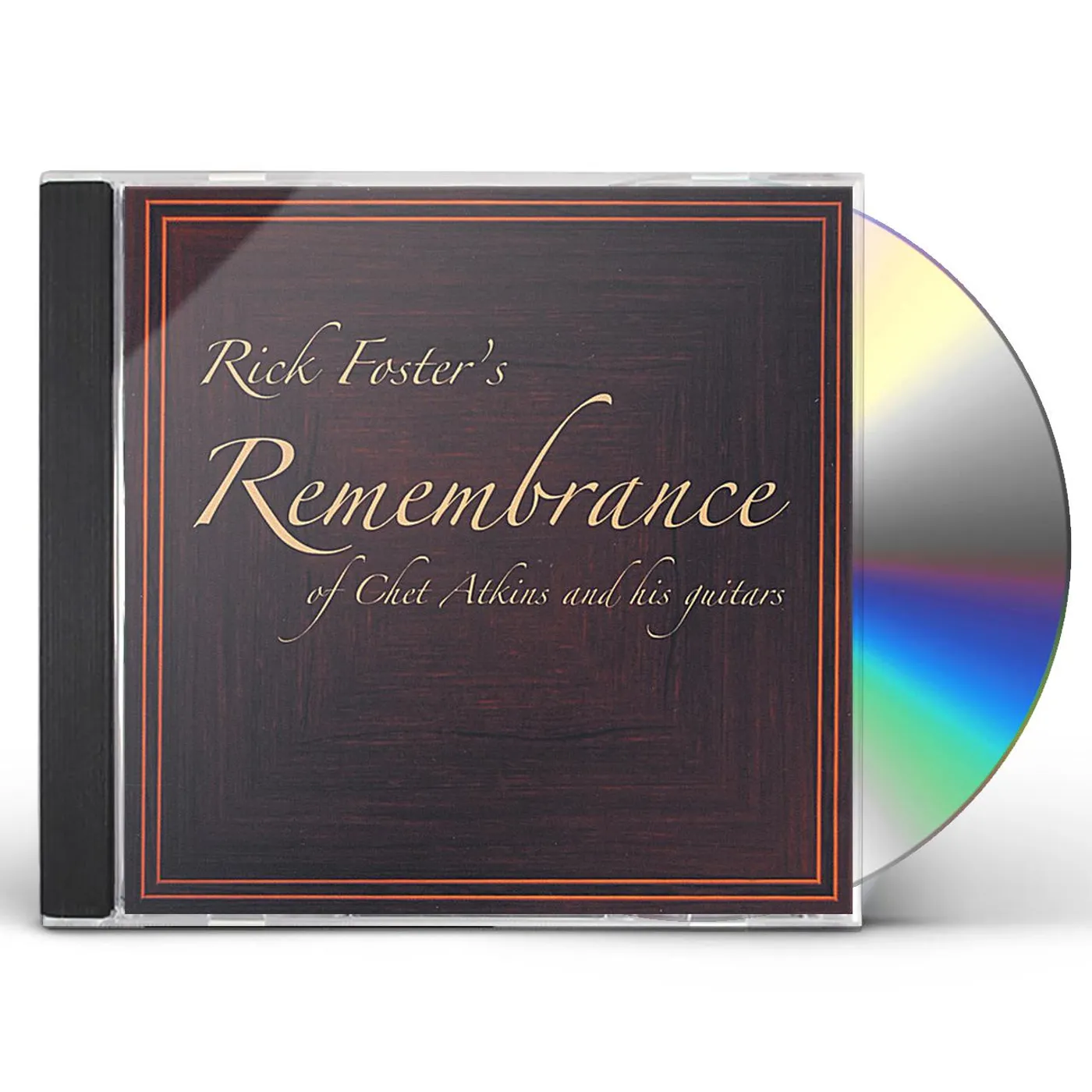 RICK FOSTERS REMEMBRANCE OF CHET ATKINS CD