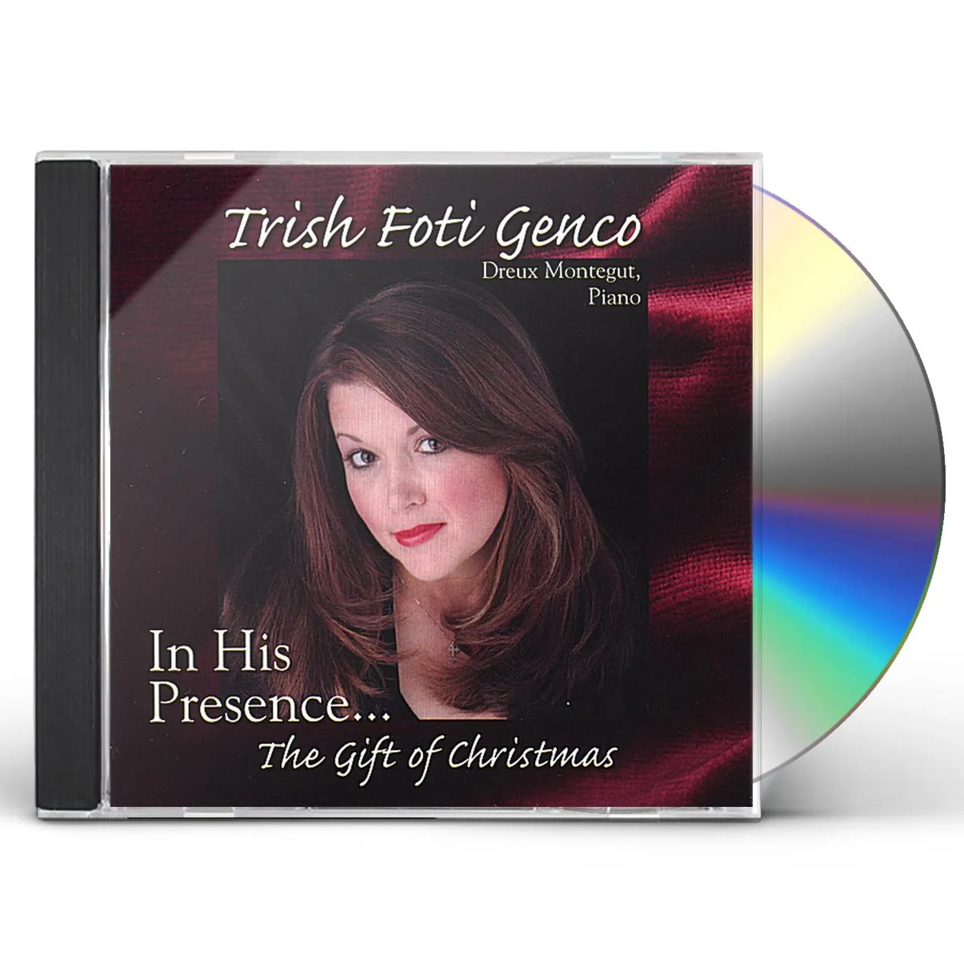 Trish Foti Genco IN HIS PRESENCETHE GIFT OF CHRISTMAS CD