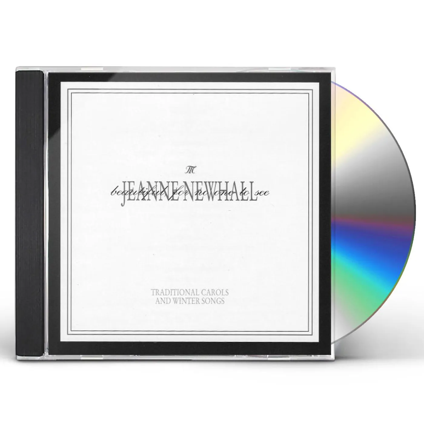 Jeanne Newhall BEAUTIFUL FOR NO ONE TO SEE CD