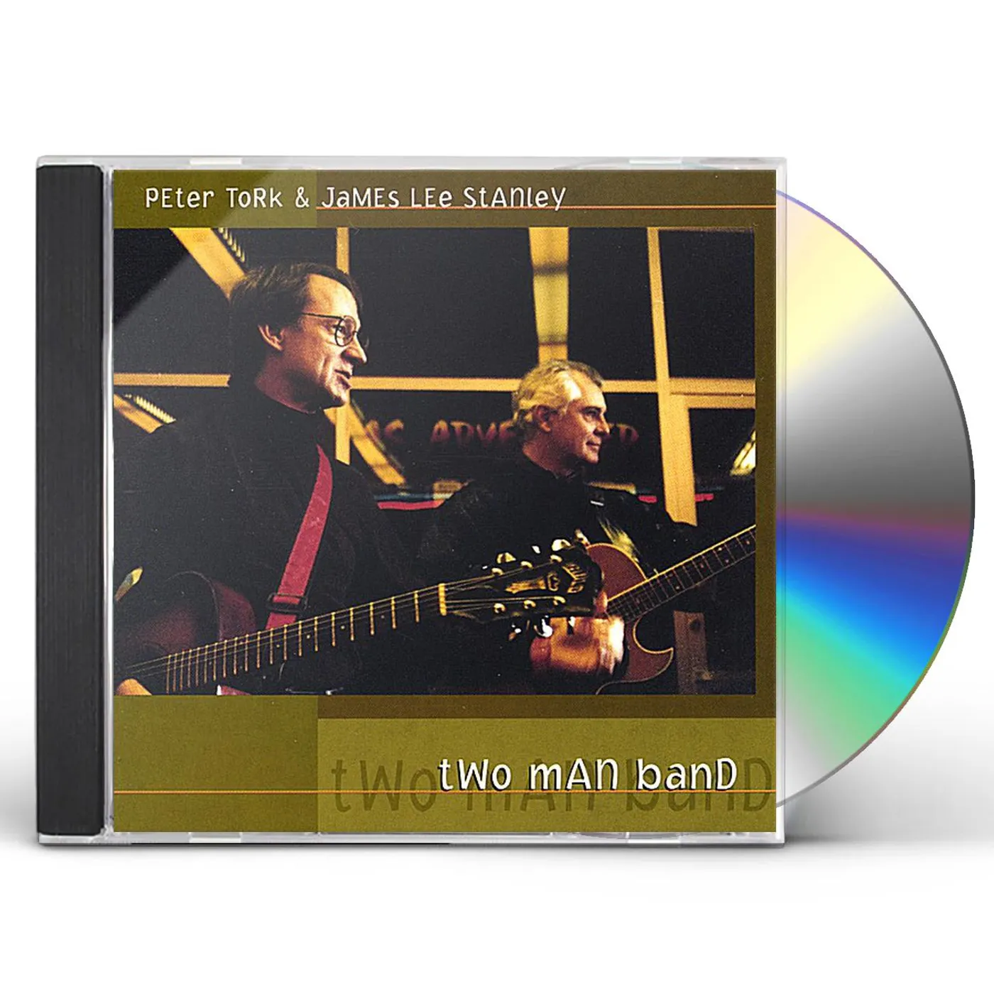 TWO MAN BAND: PETER TORK & JAMES LEE STANLEY CD