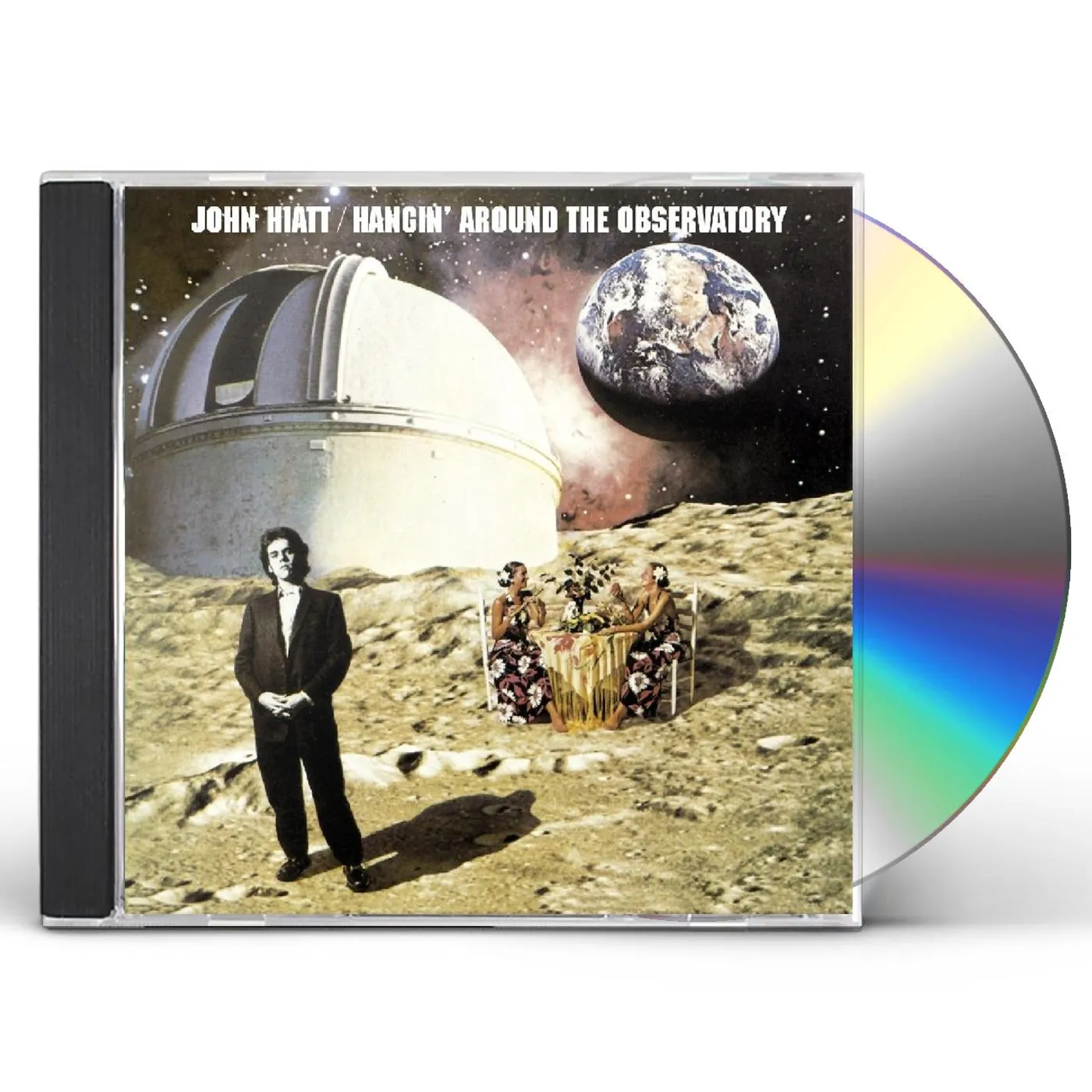 John Hiatt HANGIN AROUND THE OBSERVATORY CD