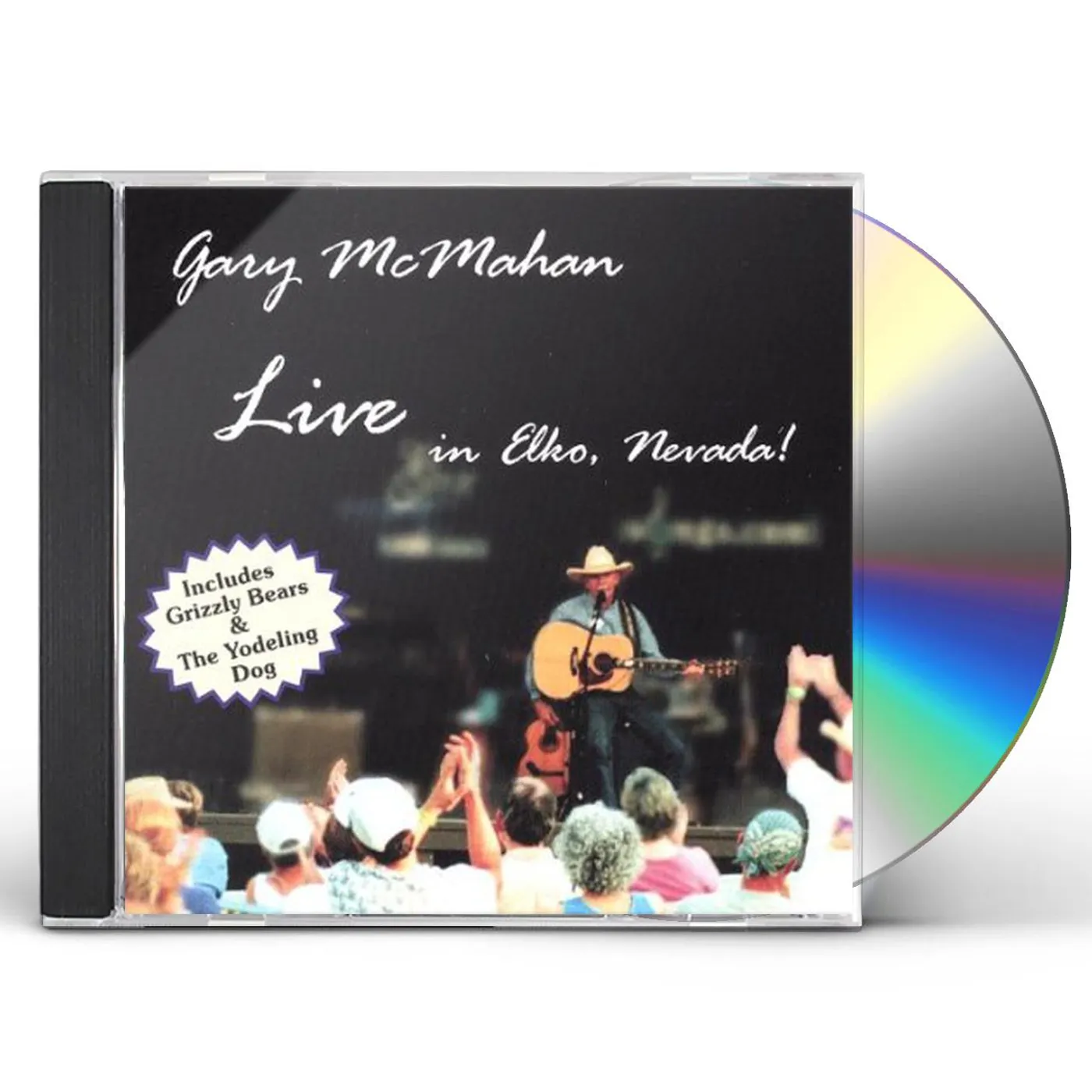 GARY MCMAHAN LIVE IN ELKO NEVADA CD