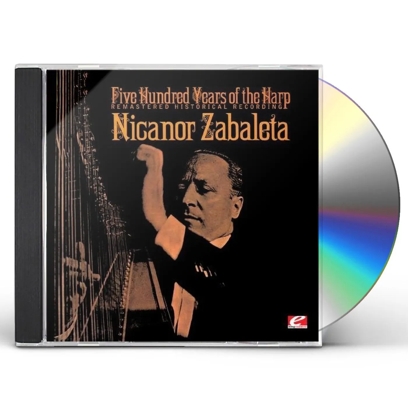 Nicanor Zabaleta FIVE HUNDRED YEARS OF THE HARP CD