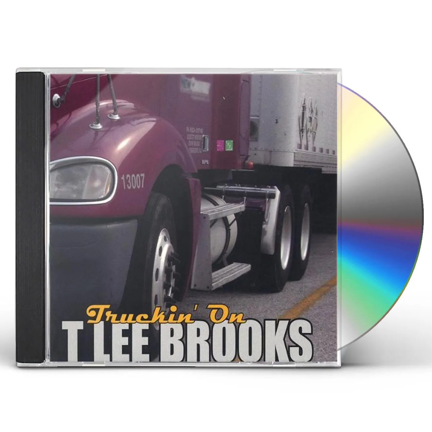 Tlee Brooks & Iris Harden TRUCKIN ON CD
