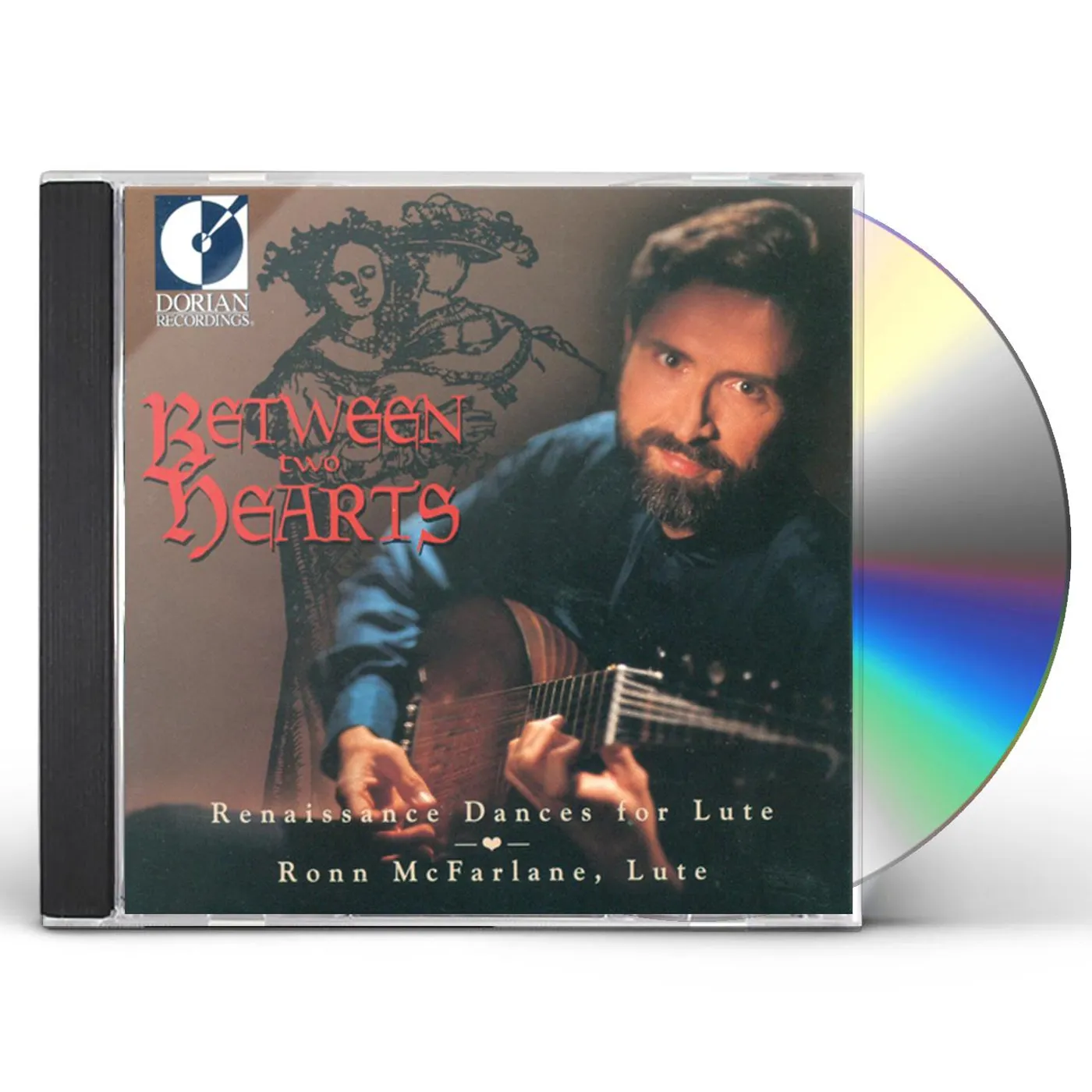 Ronn McFarlane BETWEEN 2 HEARTS: RENAISSANCE DANCES FOR LUTE CD